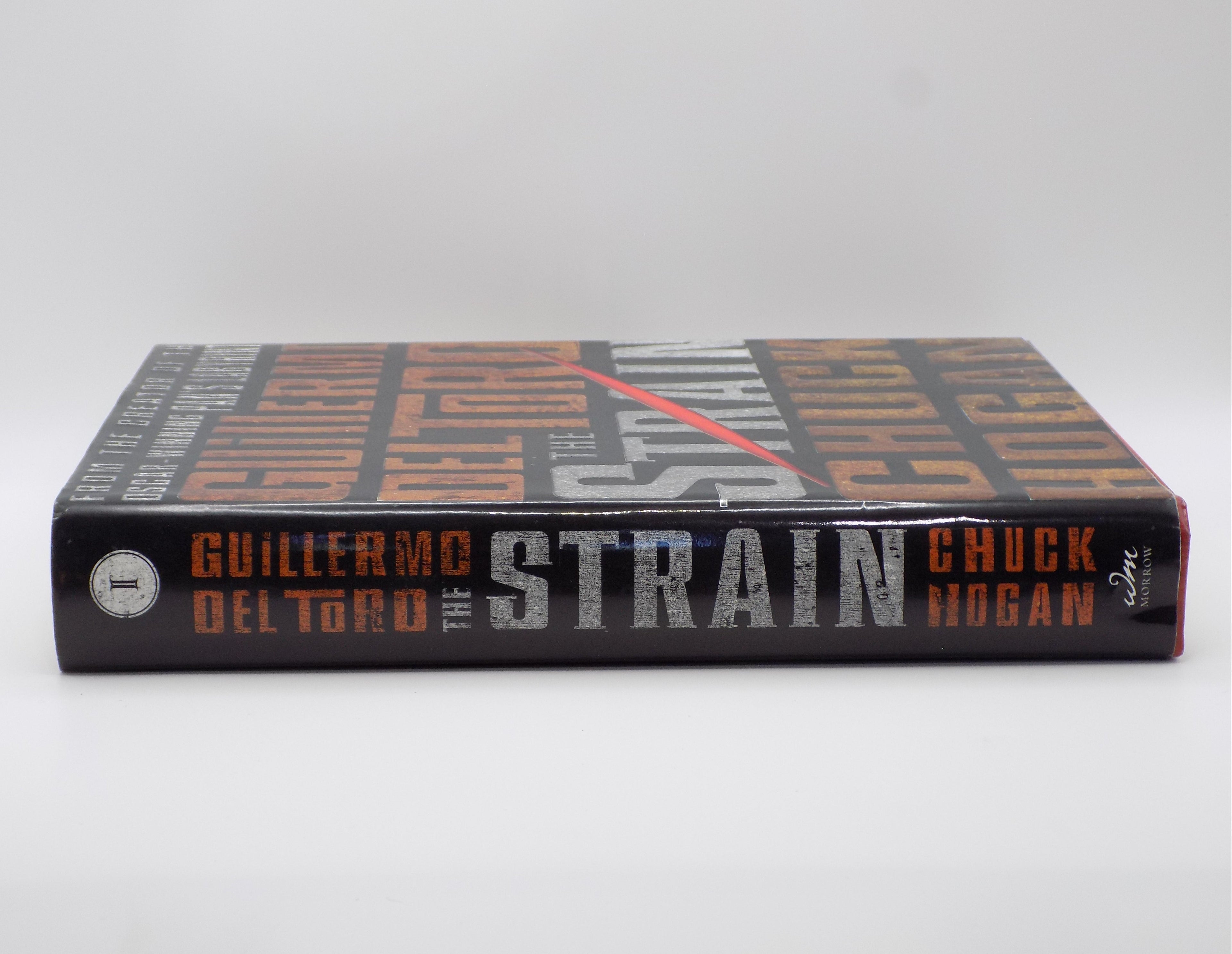 The Strain by Guillermo Del Toro & Chuck Hogan [1st Ed.] · William Morrow, 2009