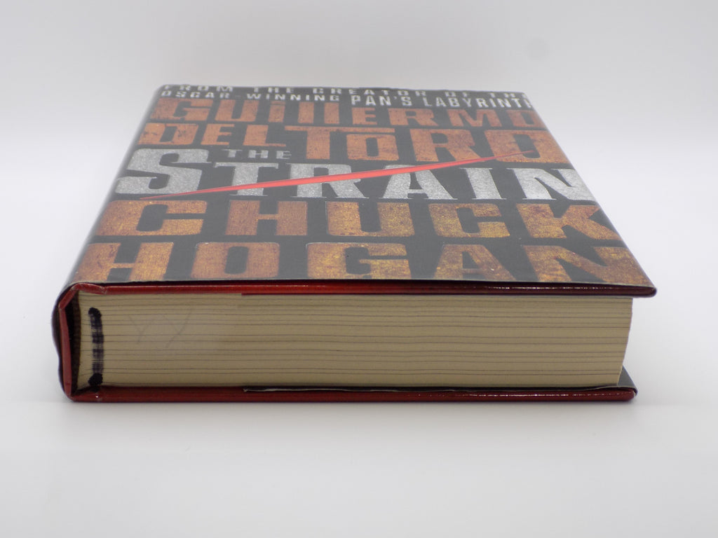 The Strain by Guillermo Del Toro & Chuck Hogan [1st Ed.] · William Morrow, 2009
