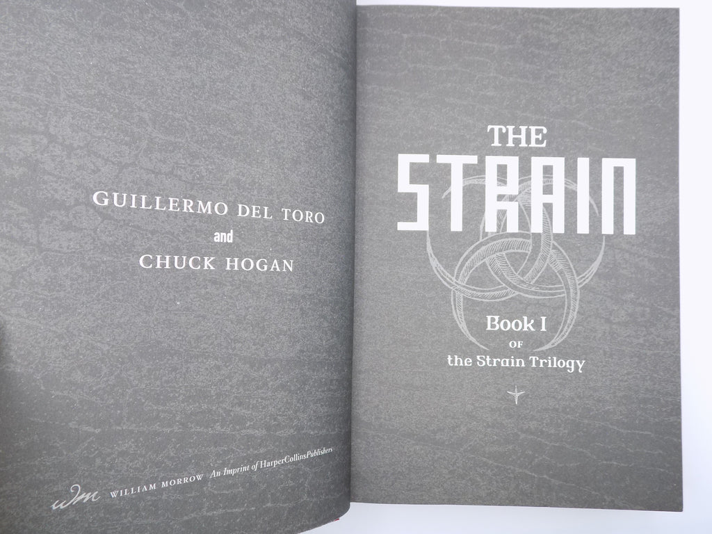 The Strain by Guillermo Del Toro & Chuck Hogan [1st Ed.] · William Morrow, 2009
