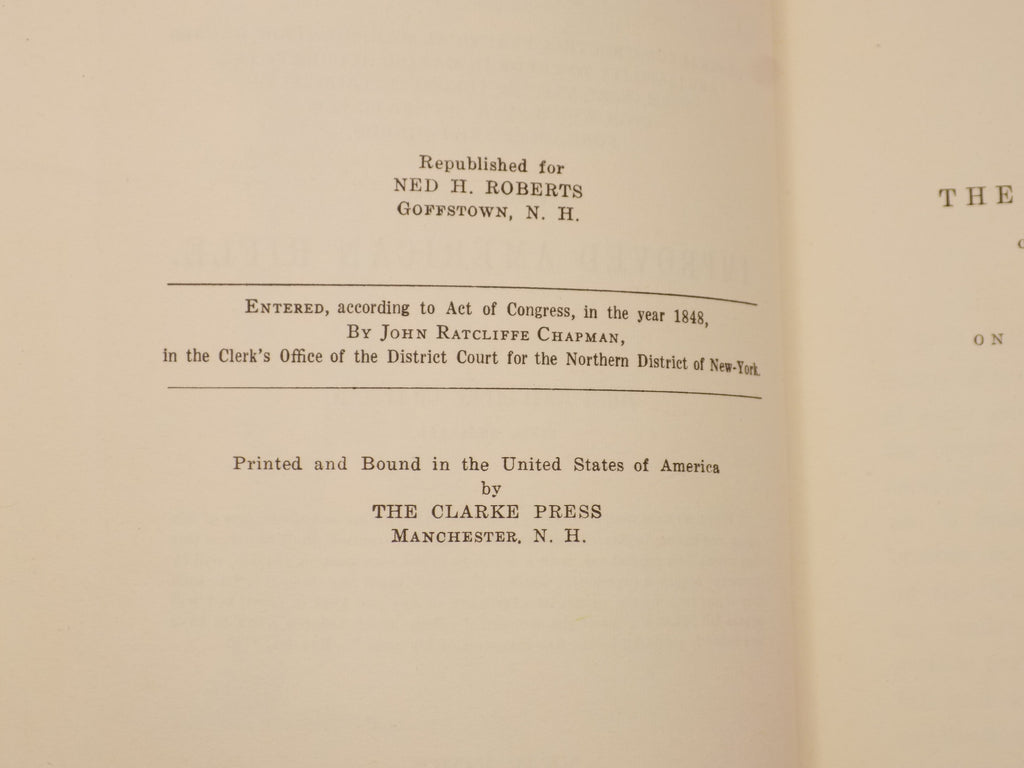 Improved American Rifle by John Ratcliffe Chapman | Ned Roberts 1941 Edition