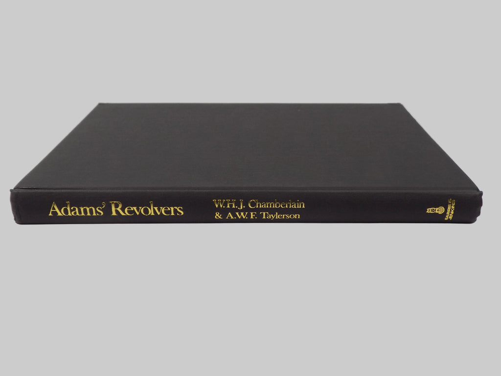 Adams' Revolvers by W.H.J. Chamberlain & A.W.F. Taylerson | 1976, First Edition
