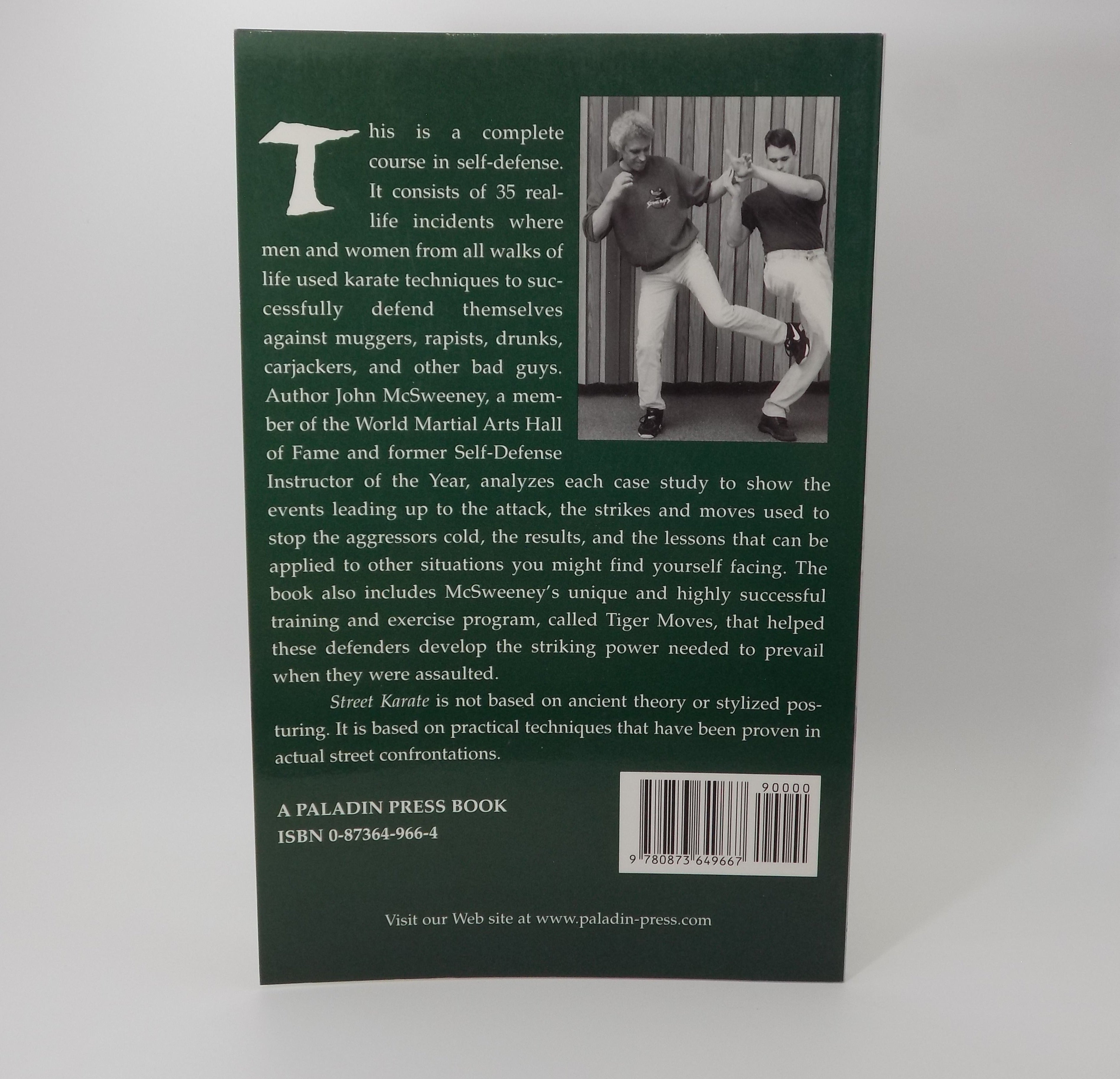 Street Karate A Complete Course in Self-Defense by John McSweeney |  Rare Paladin Press
