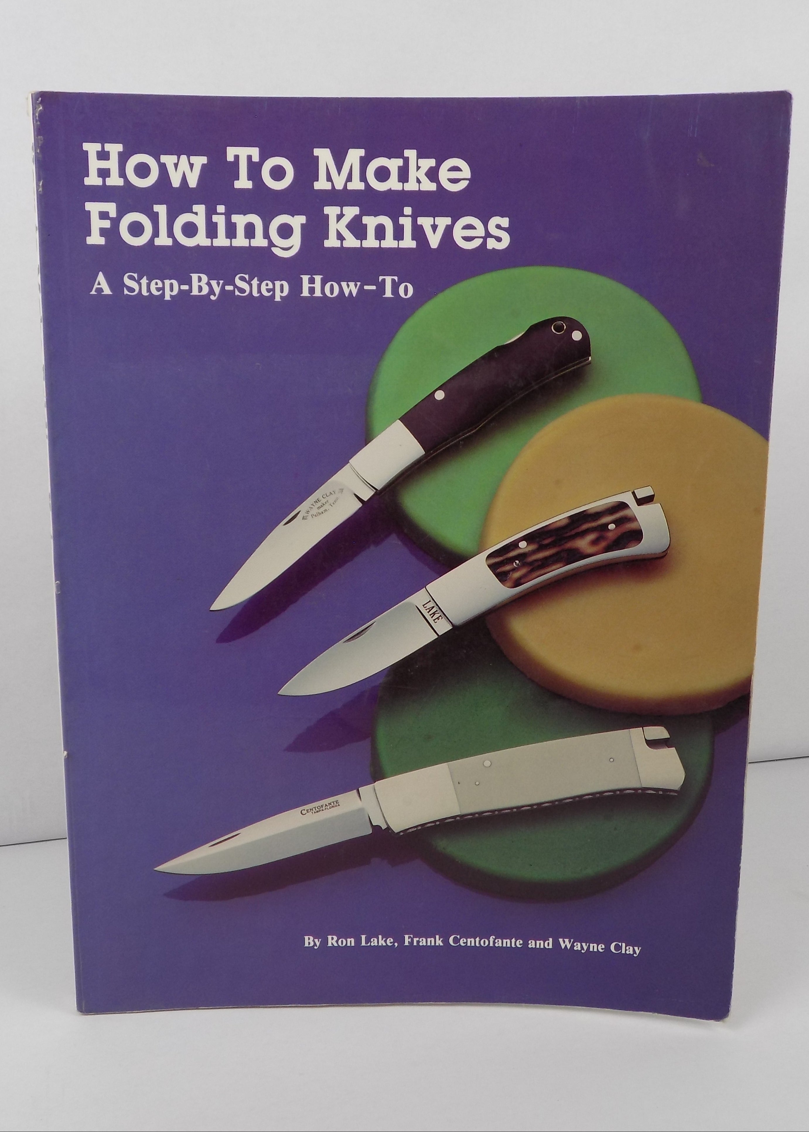 How to Make Folding Knives | First Edition, 1988