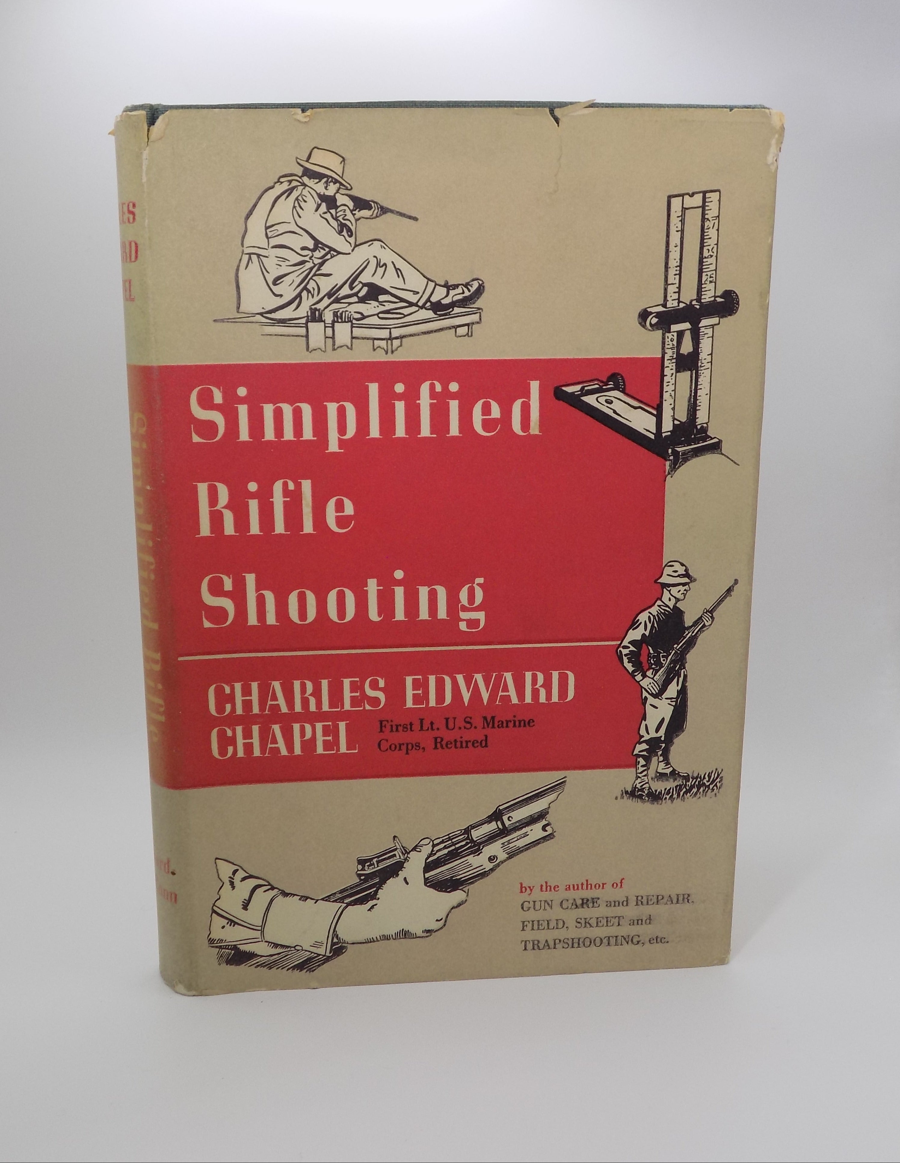Simplified Rifle Shooting by Charles Edward Chapel | 1950, Colonial Press