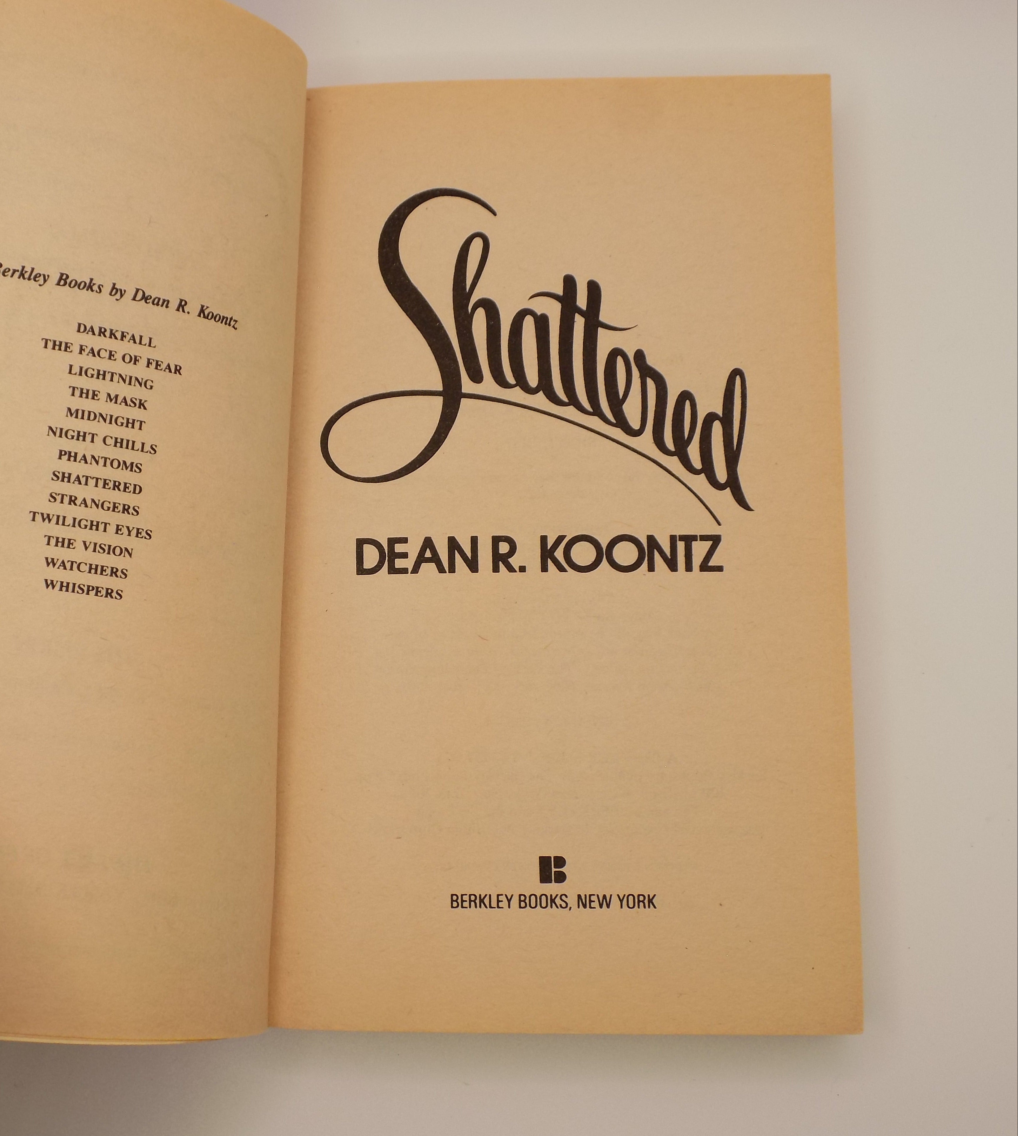 Shattered by Dean R. Koontz | Berkley Edition, 1985