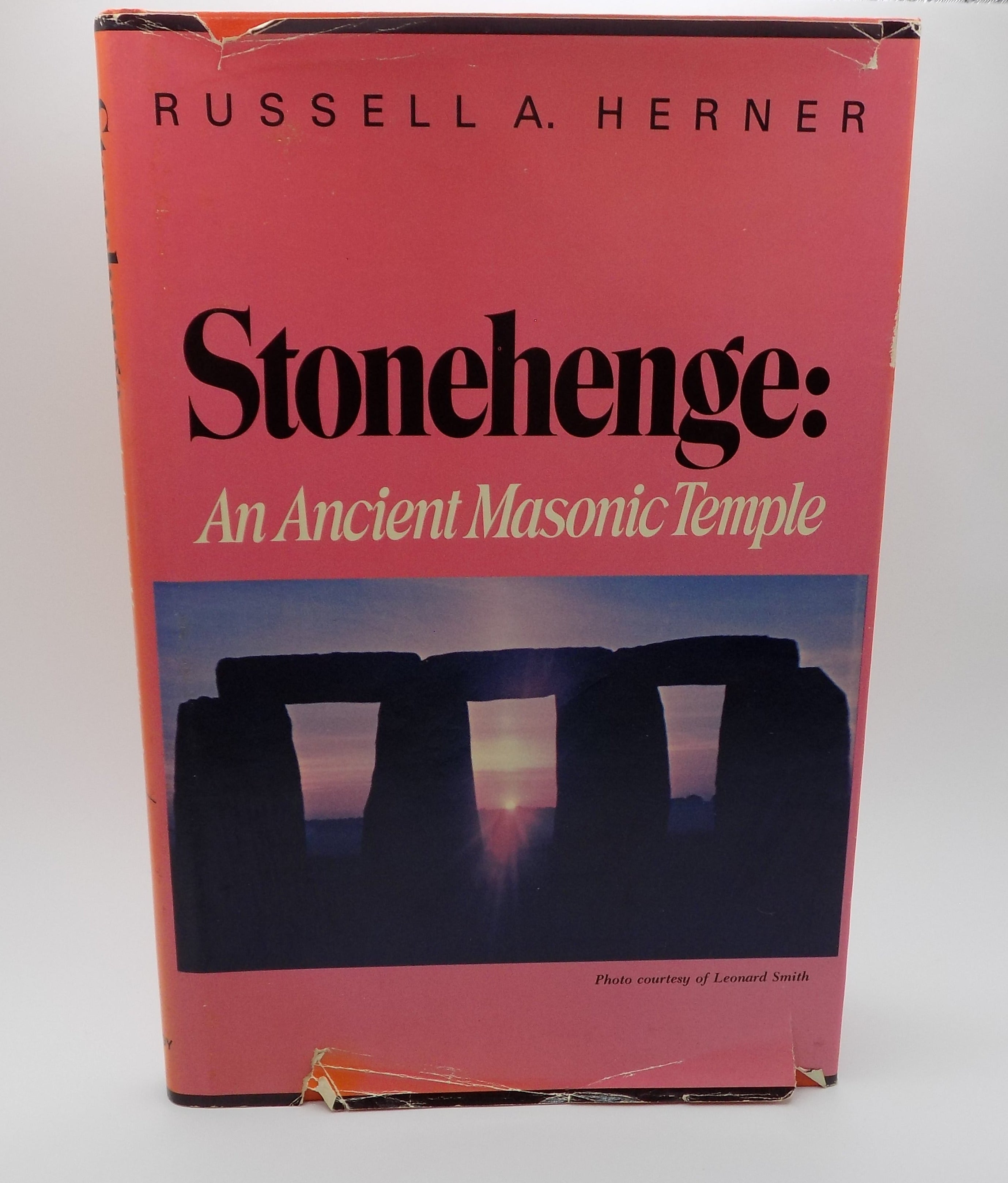 Stonehenge: An Ancient Masonic Temple by Russell Herner | SIGNED!
