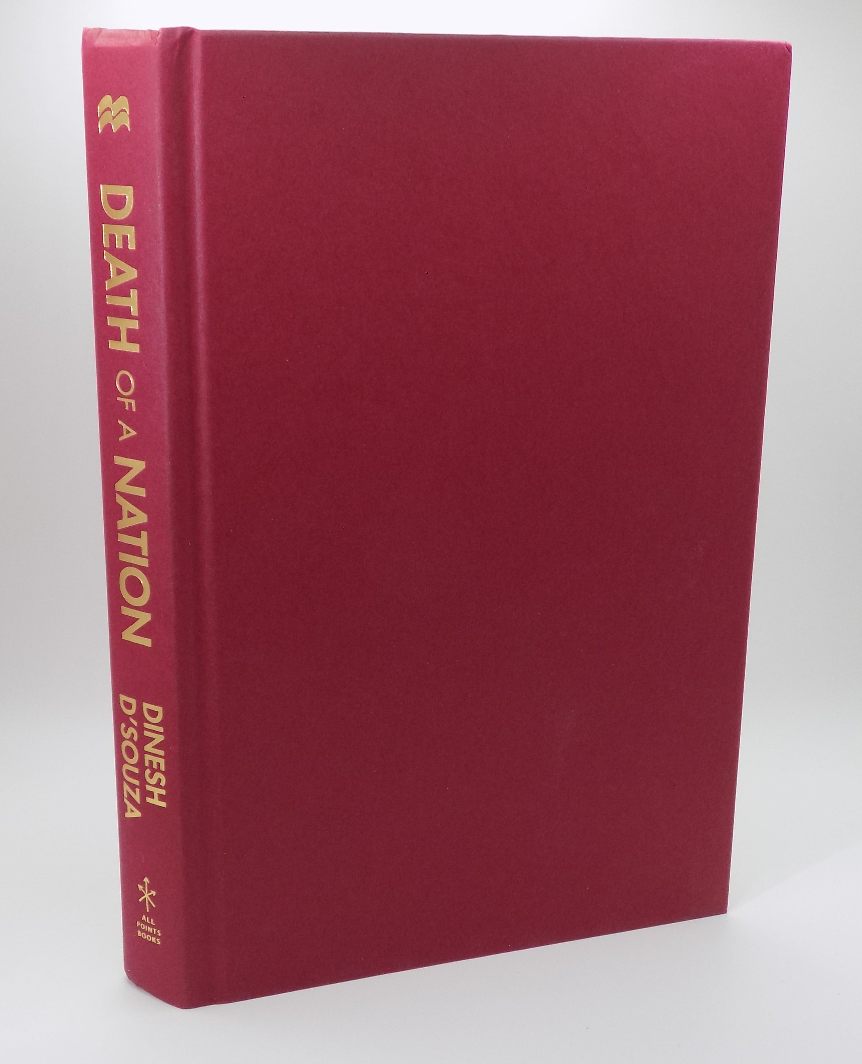 Death of a Nation by Dinesh D'Souza | Tipped-in Signature