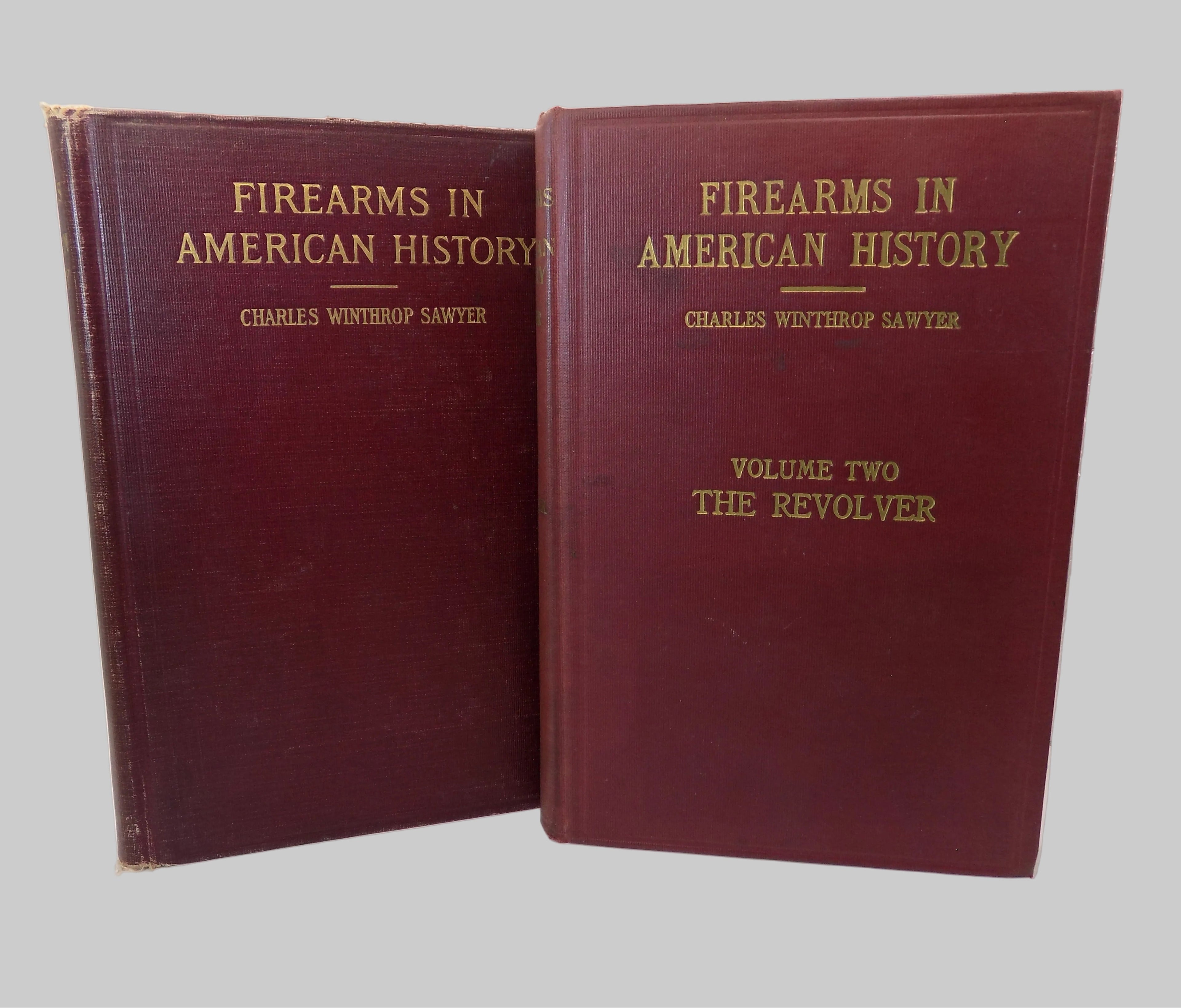Firearms in American History Volumes I&II | SIGNED by Publisher & Limited Edition