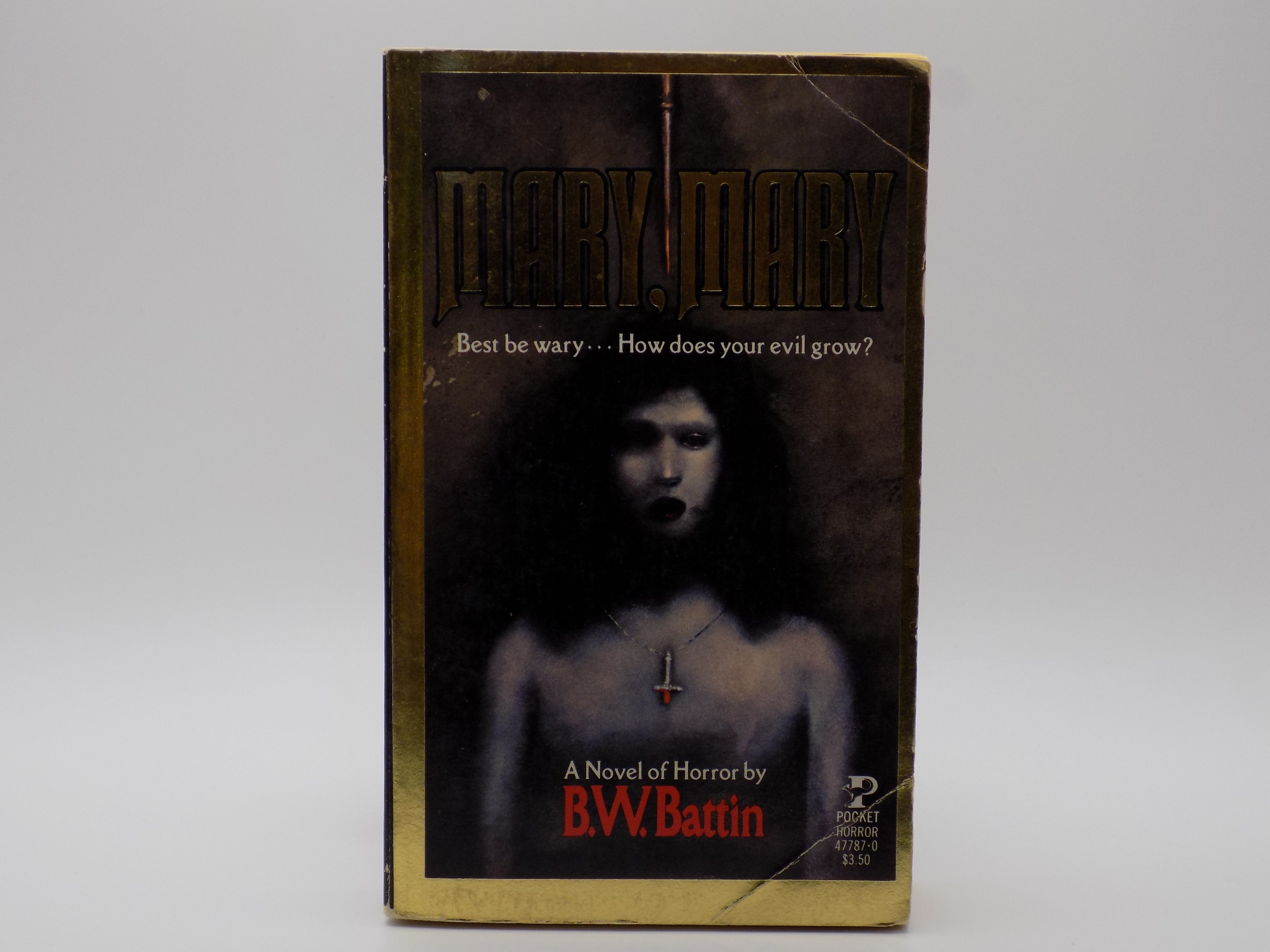 Mary, Mary by B.W. Battin | Pocket Horror, 1st Printing 1985