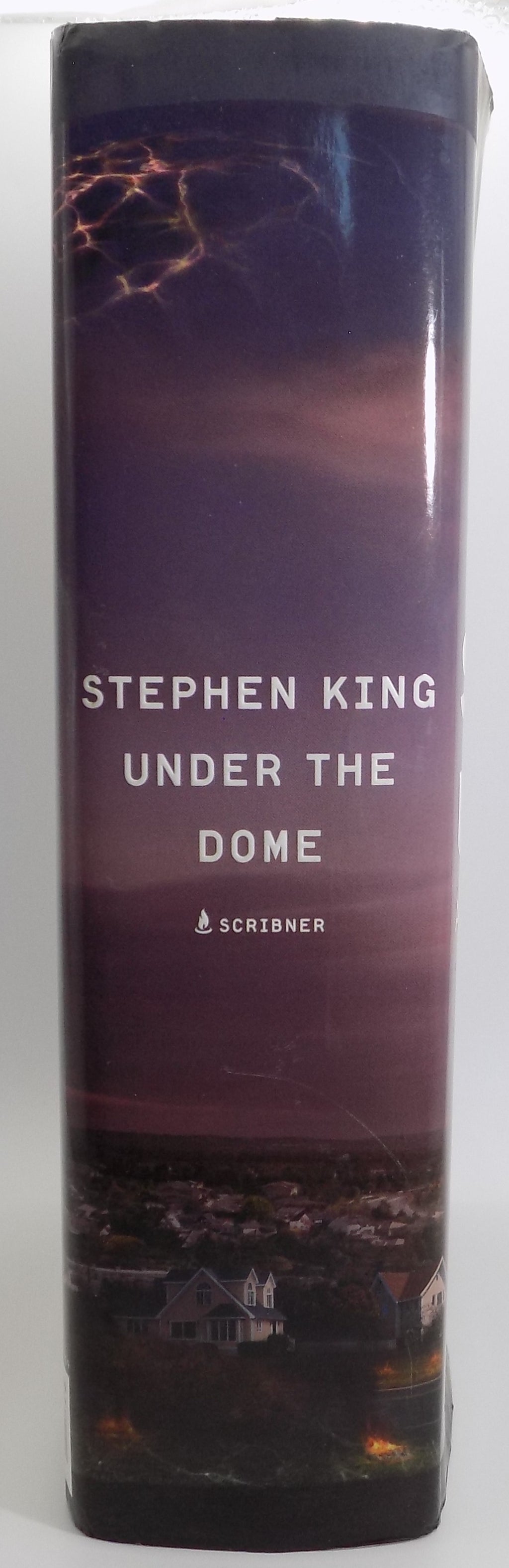 Under the Dome by Stephen King · 1st Edition · Scribner, 2009