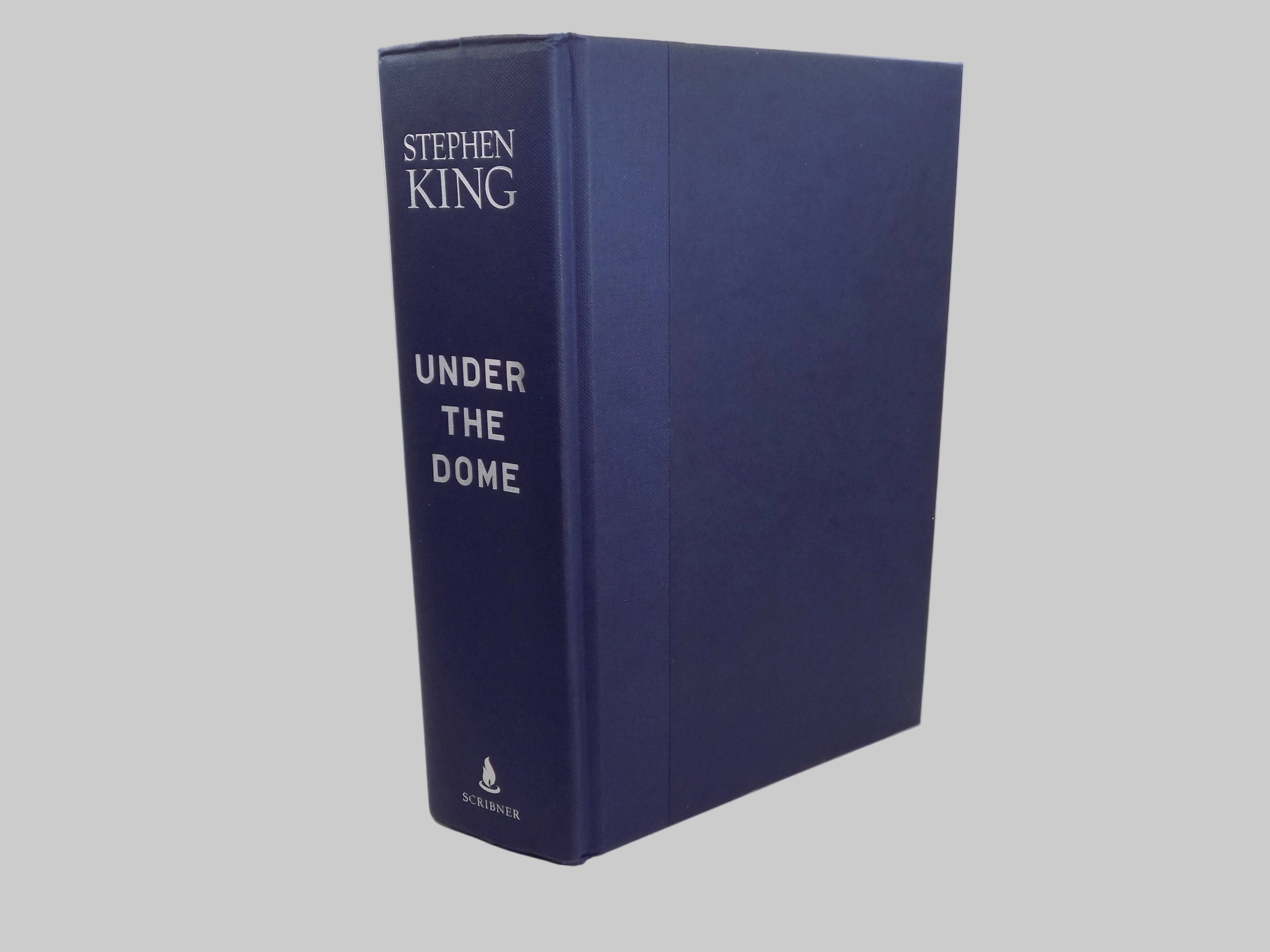 Under the Dome by Stephen King · 1st Edition · Scribner, 2009