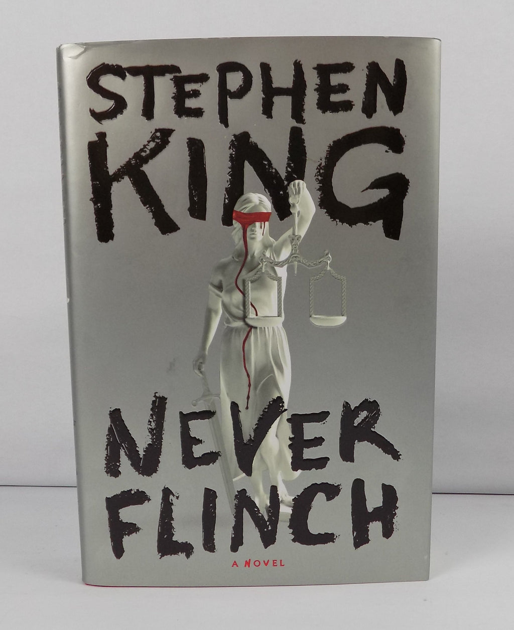 Never Flinch by Stephen King · First Edition · Scribner · 2025