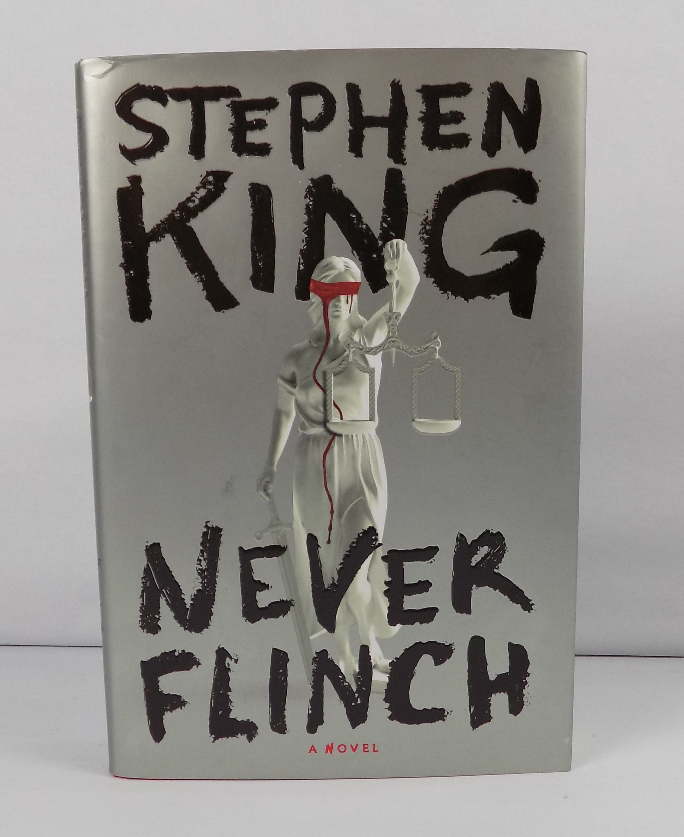 Never Flinch by Stephen King · First Edition · Scribner · 2025