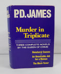 Murder in Triplicate by P. D. James · Macmillan Co. · 1982, B.C.E.