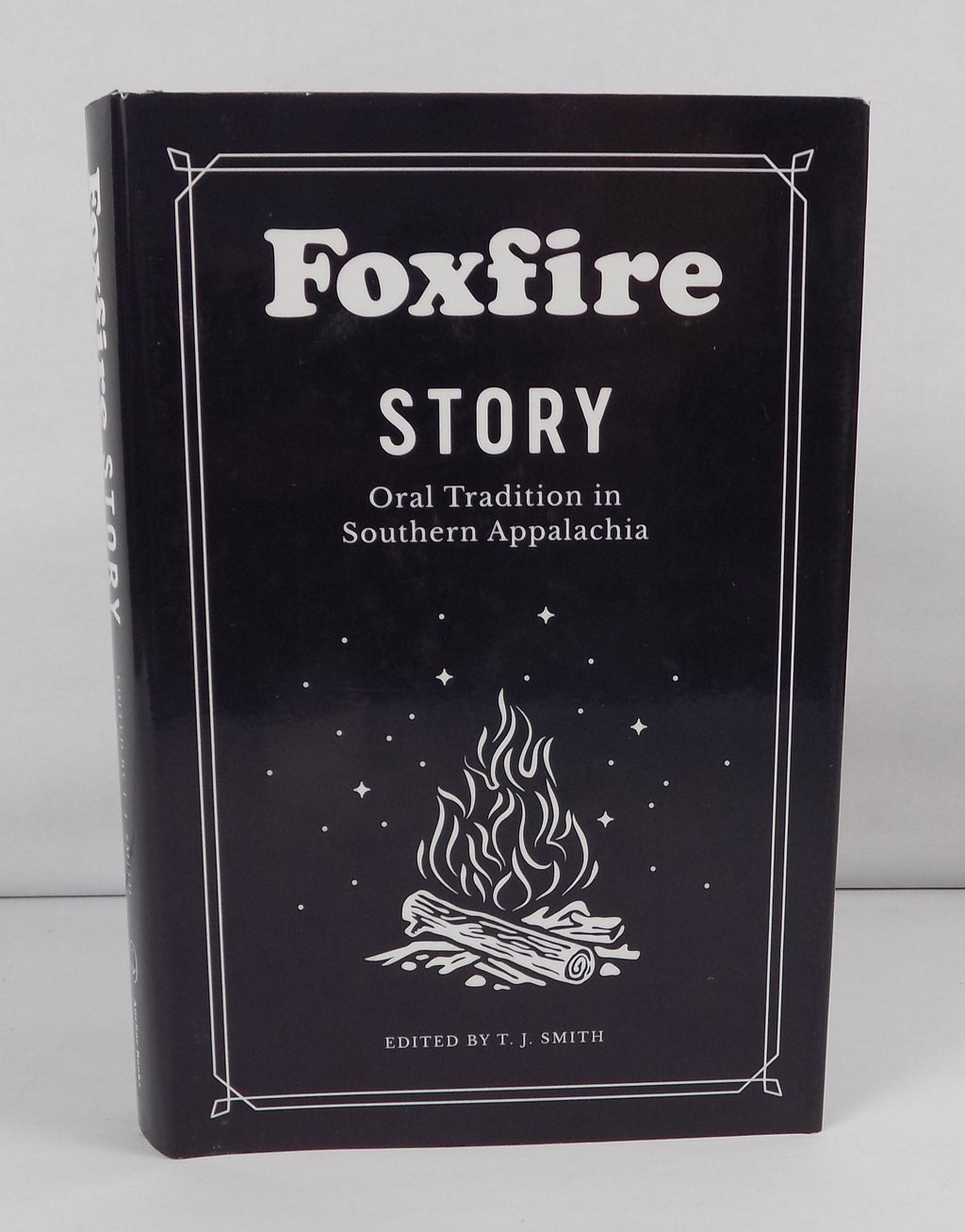 The Foxfire Story by T.J. Smith · Anchor Books · 2020