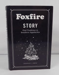 The Foxfire Story by T.J. Smith · Anchor Books · 2020