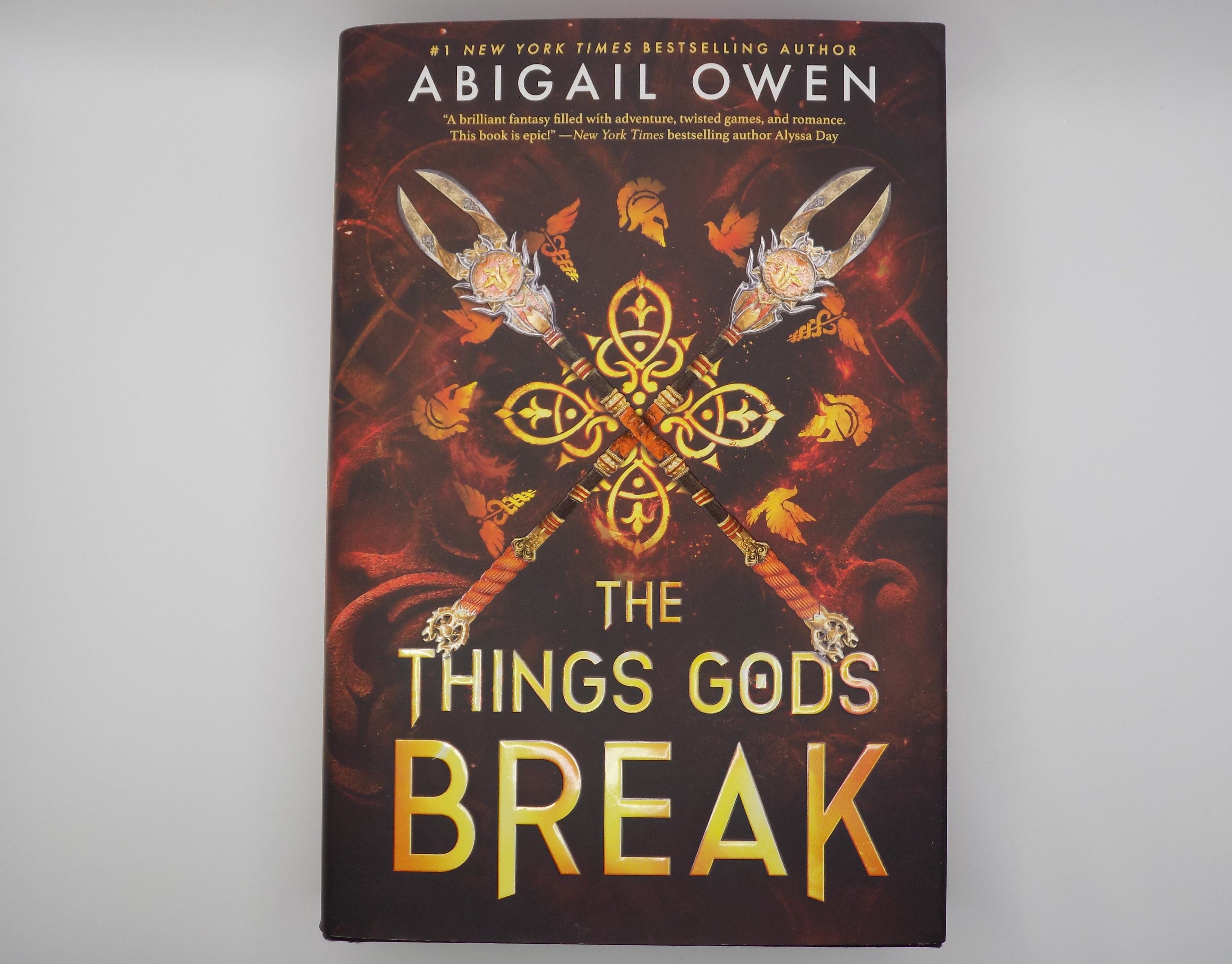 The Things Gods Break by Abigail Owen · Entangled Press · 1st Edition/ 1st Printing