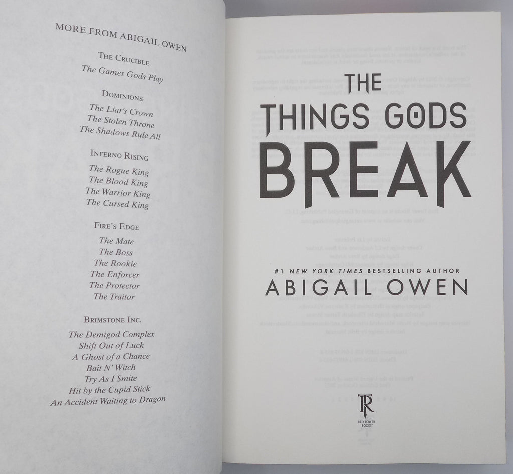 The Things Gods Break by Abigail Owen · Entangled Press · 1st Edition/ 1st Printing