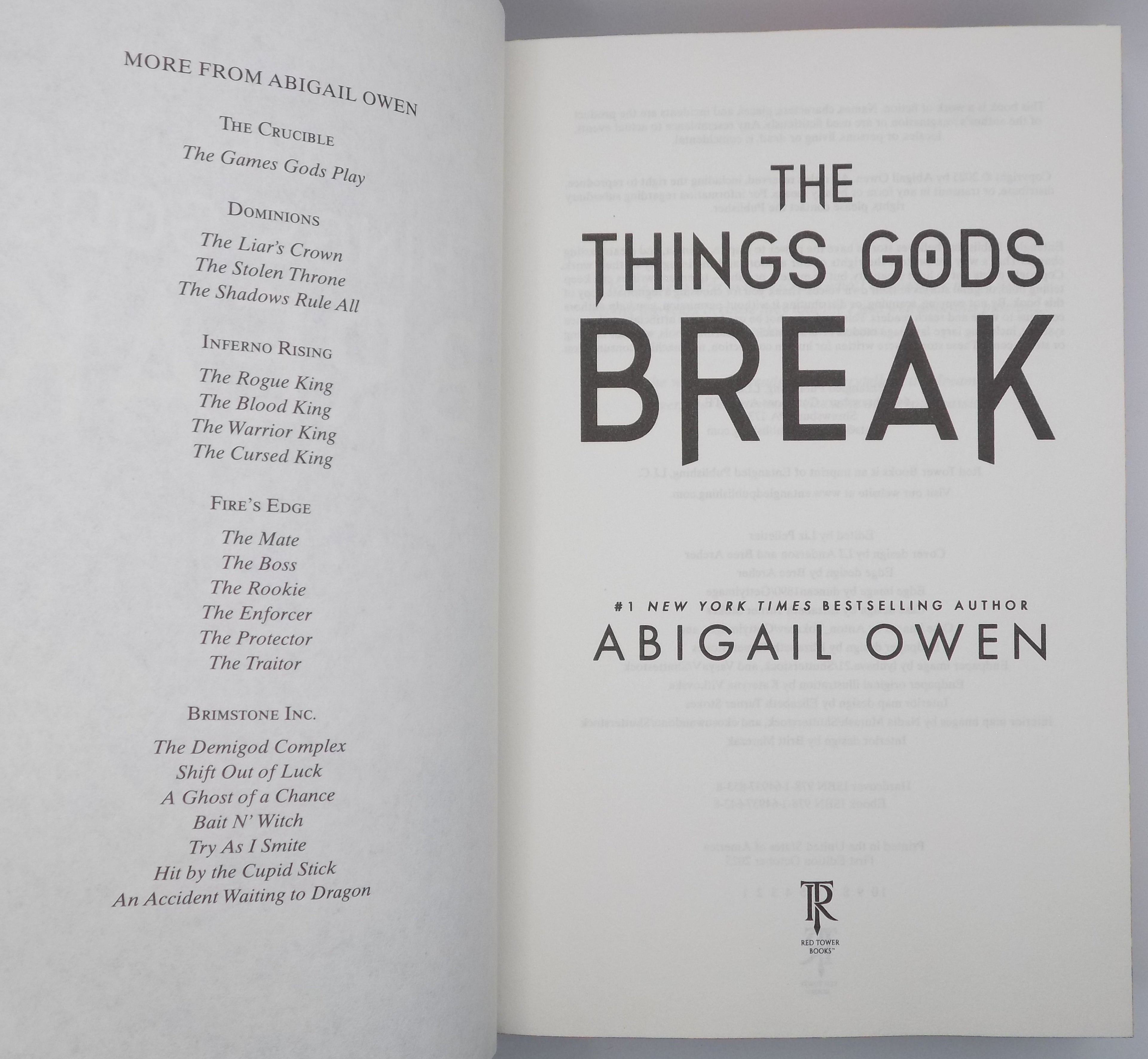 The Things Gods Break by Abigail Owen · Entangled Press · 1st Edition/ 1st Printing