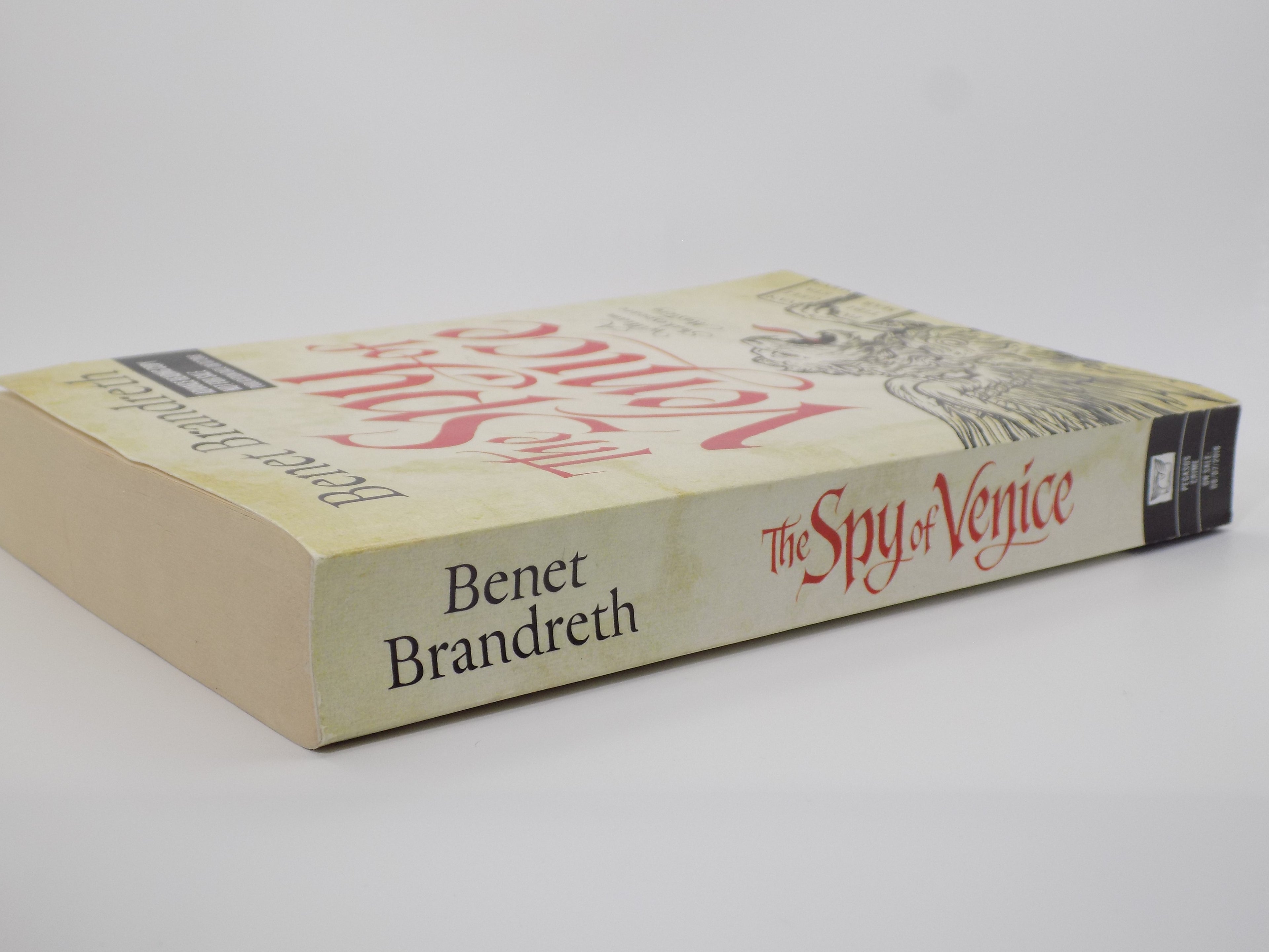 The Spy of Venice by Benet Brandreth · Pegasus Crime · Advance Reading Copy