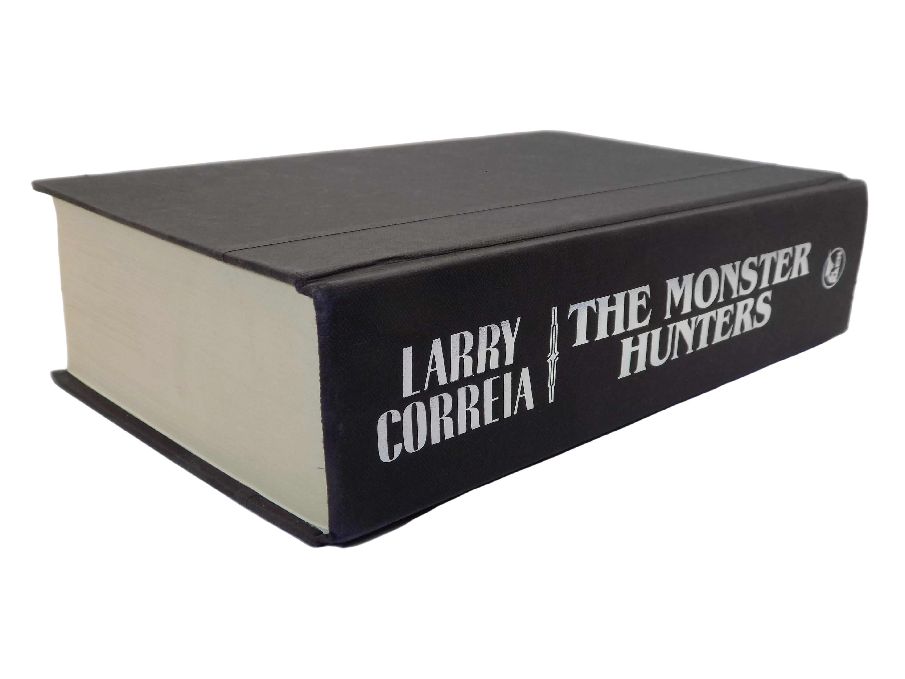 The Monster Hunters  by Larry Correia  ·Baen Books · First Edition