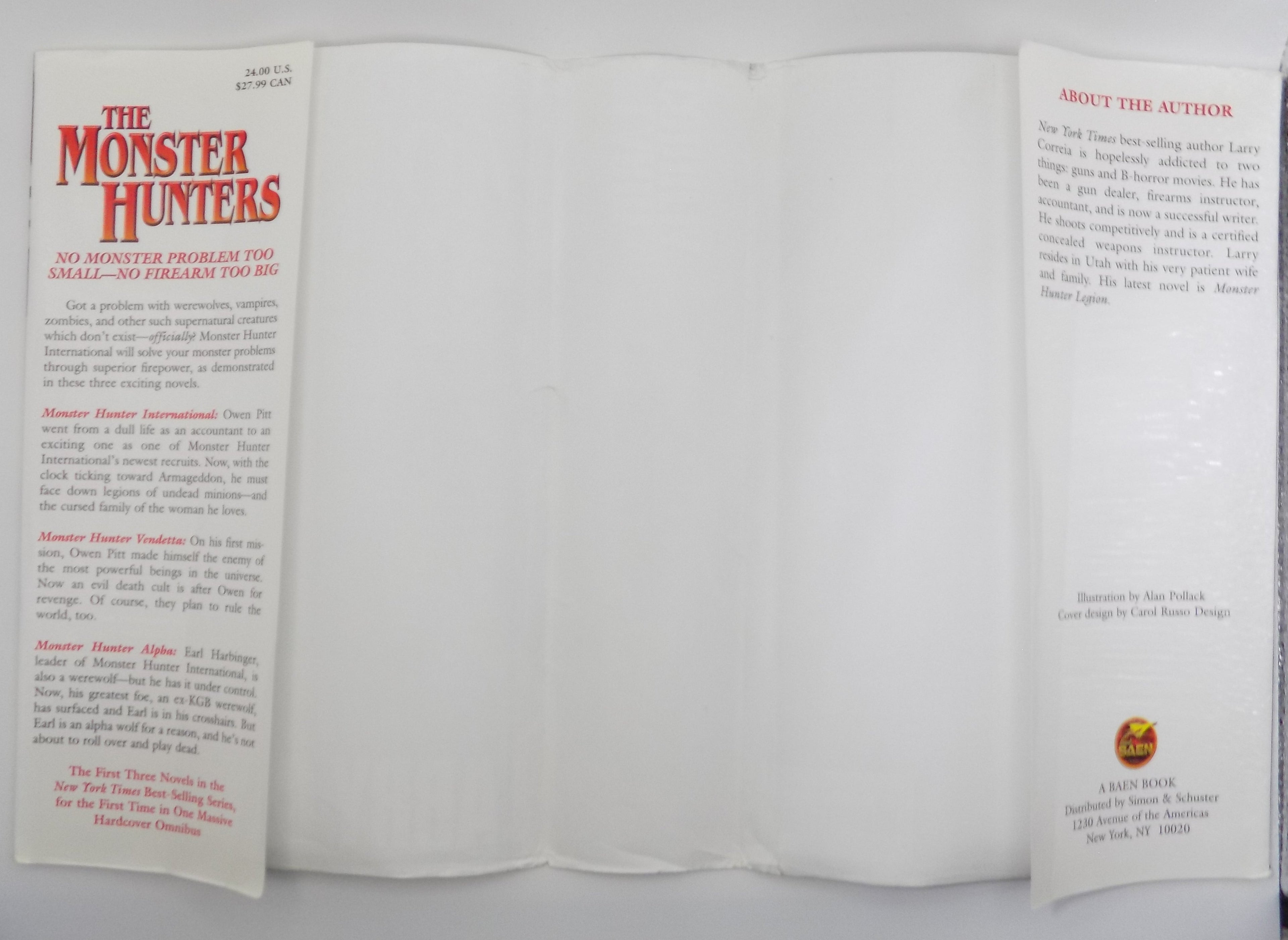 The Monster Hunters  by Larry Correia  ·Baen Books · First Edition