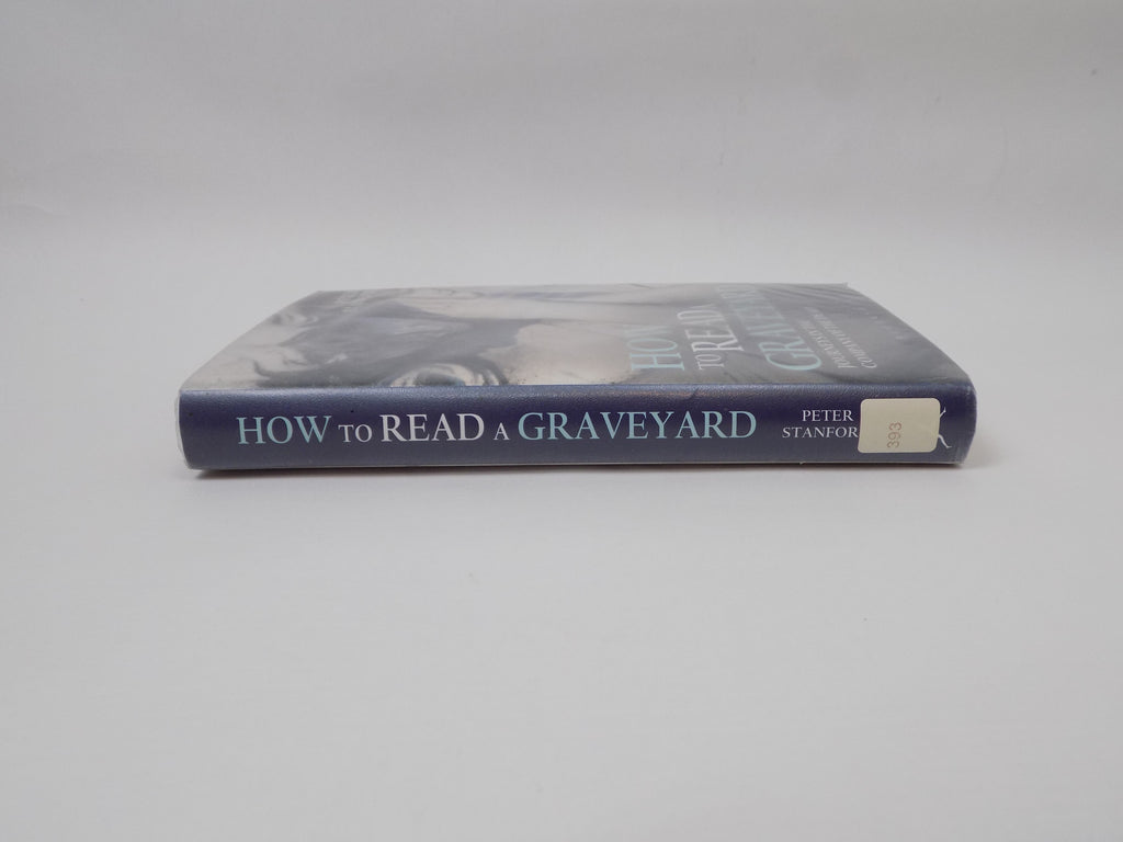 How to Read a Graveyard by Peter Stanford · Bloomsbury Books · Ex-Library