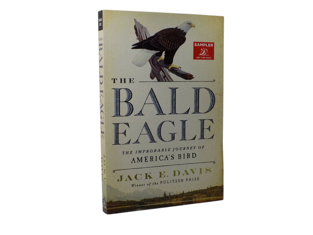 The Bald Eagle by Jack E. Davis · Liveright, 2022 · Advance Reader Copy