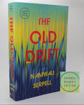 The Old Drift by Namwali Serpell · Hogarth, 2019 · Advance Readers Copy