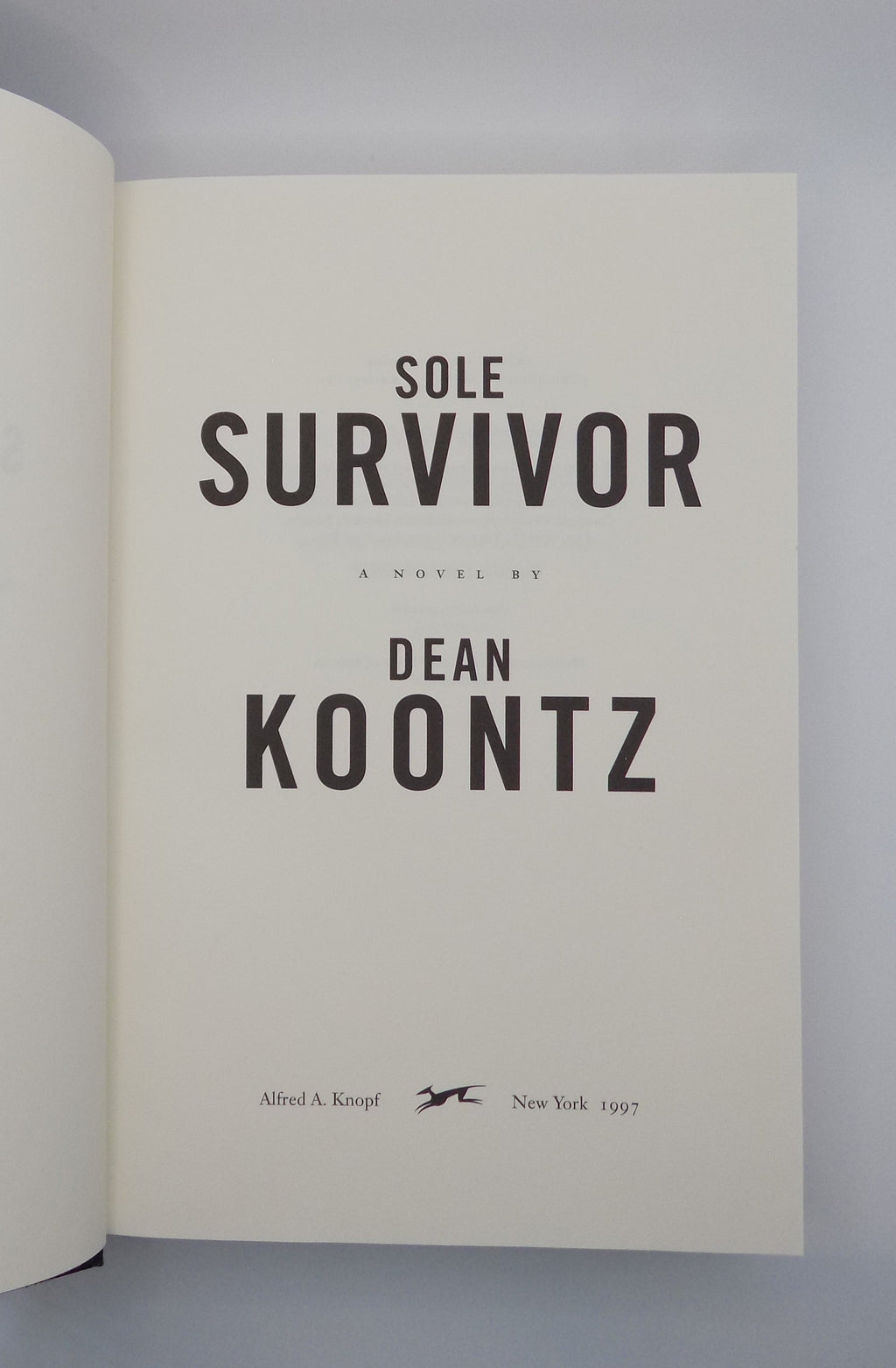Sole Survivor by Dean Koontz · Knop, 1997 · First Edition