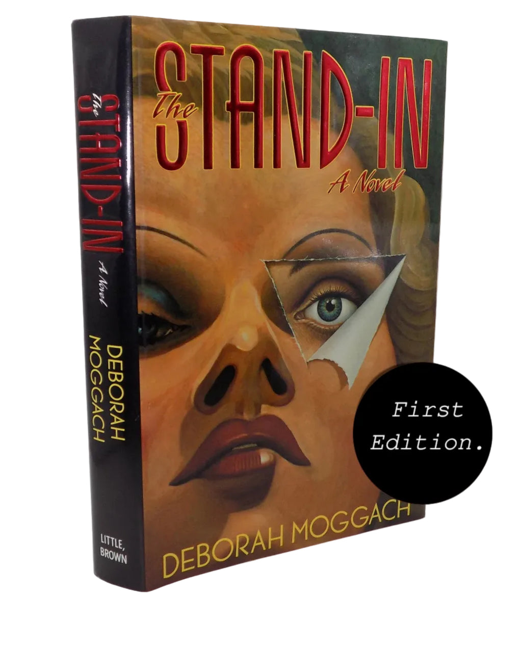 The Stand-In: A Novel by Deborah Moggach · First Edition