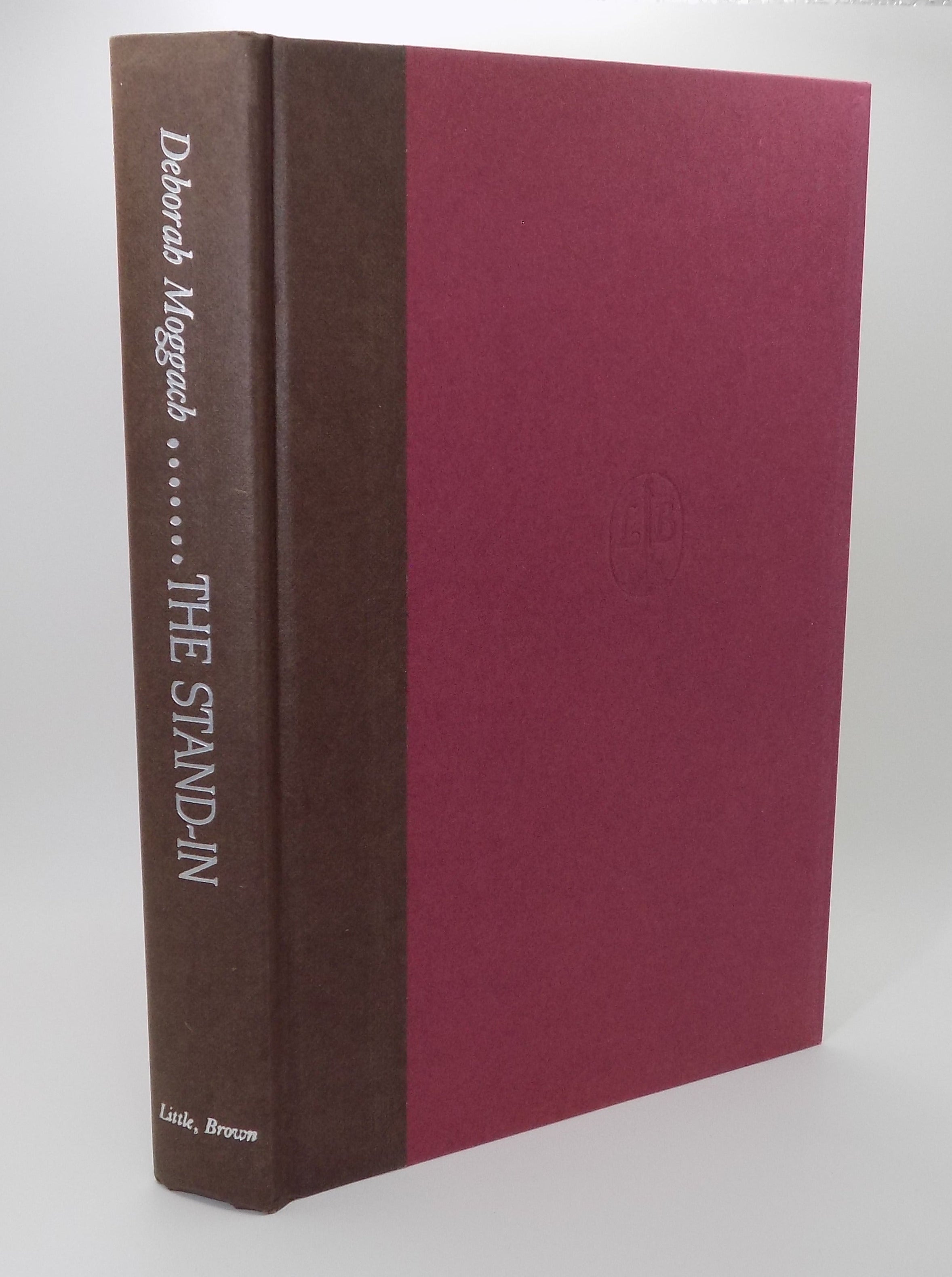 The Stand-In: A Novel by Deborah Moggach · First Edition
