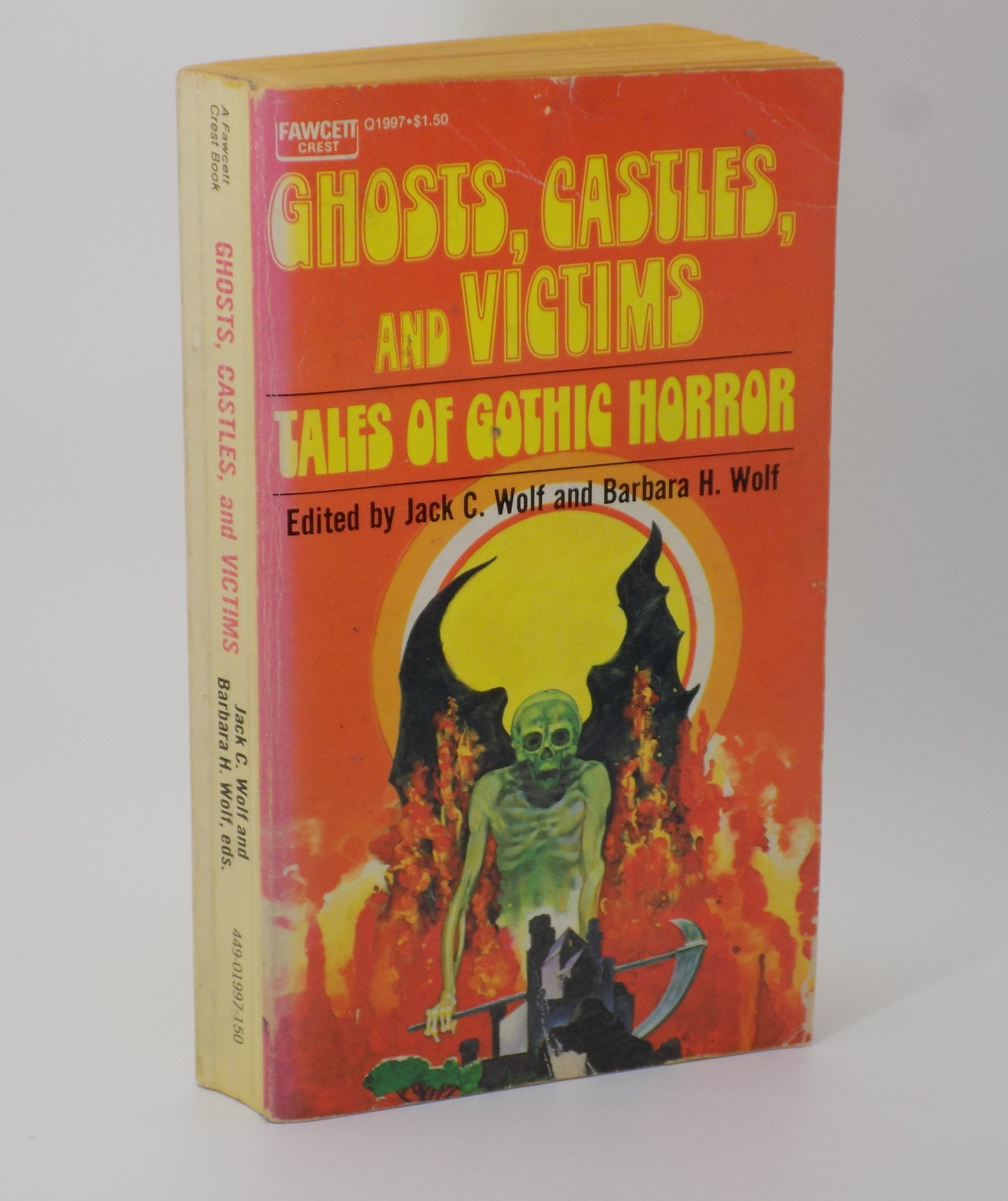 Ghosts, Castles, and Victims by Jack C. Wolf · Fawcett Crest, 1974
