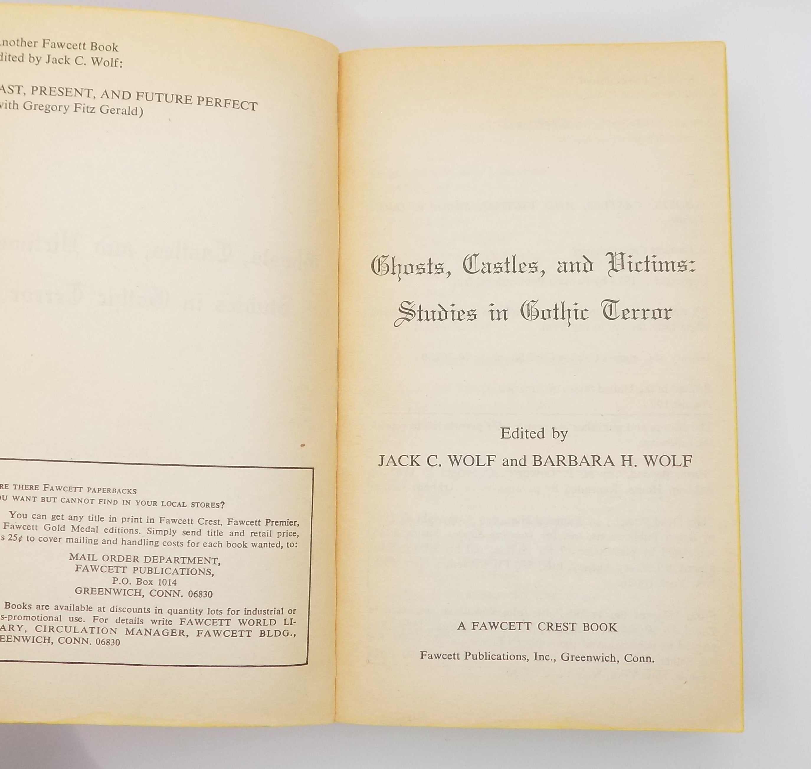 Ghosts, Castles, and Victims by Jack C. Wolf · Fawcett Crest, 1974