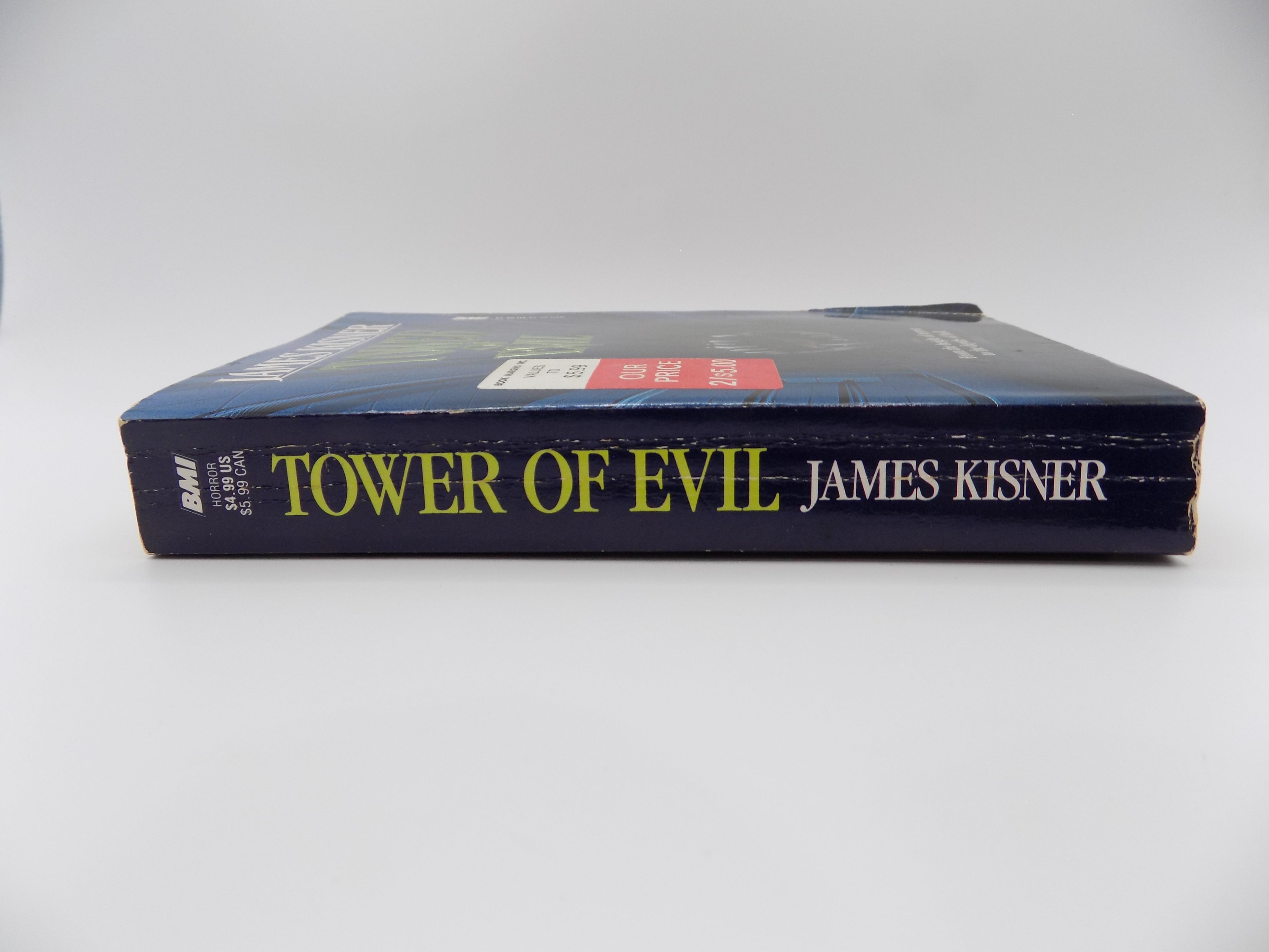 Tower of Evil by James Kisner · BMI, 1994 · Horror Paperback