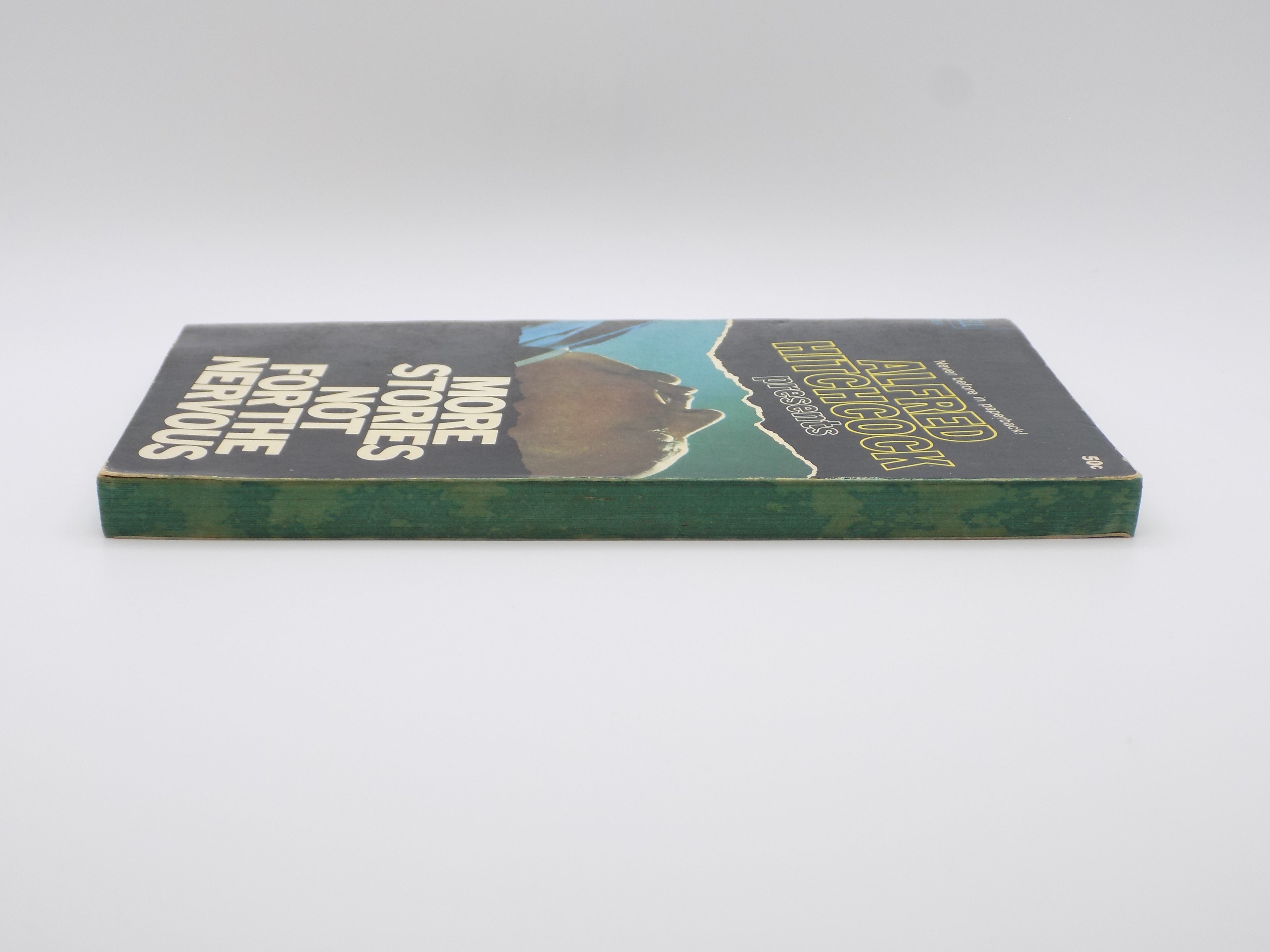 More Stories Not For The Nervous by Alfred Hitchcock  [Dell, 1967]