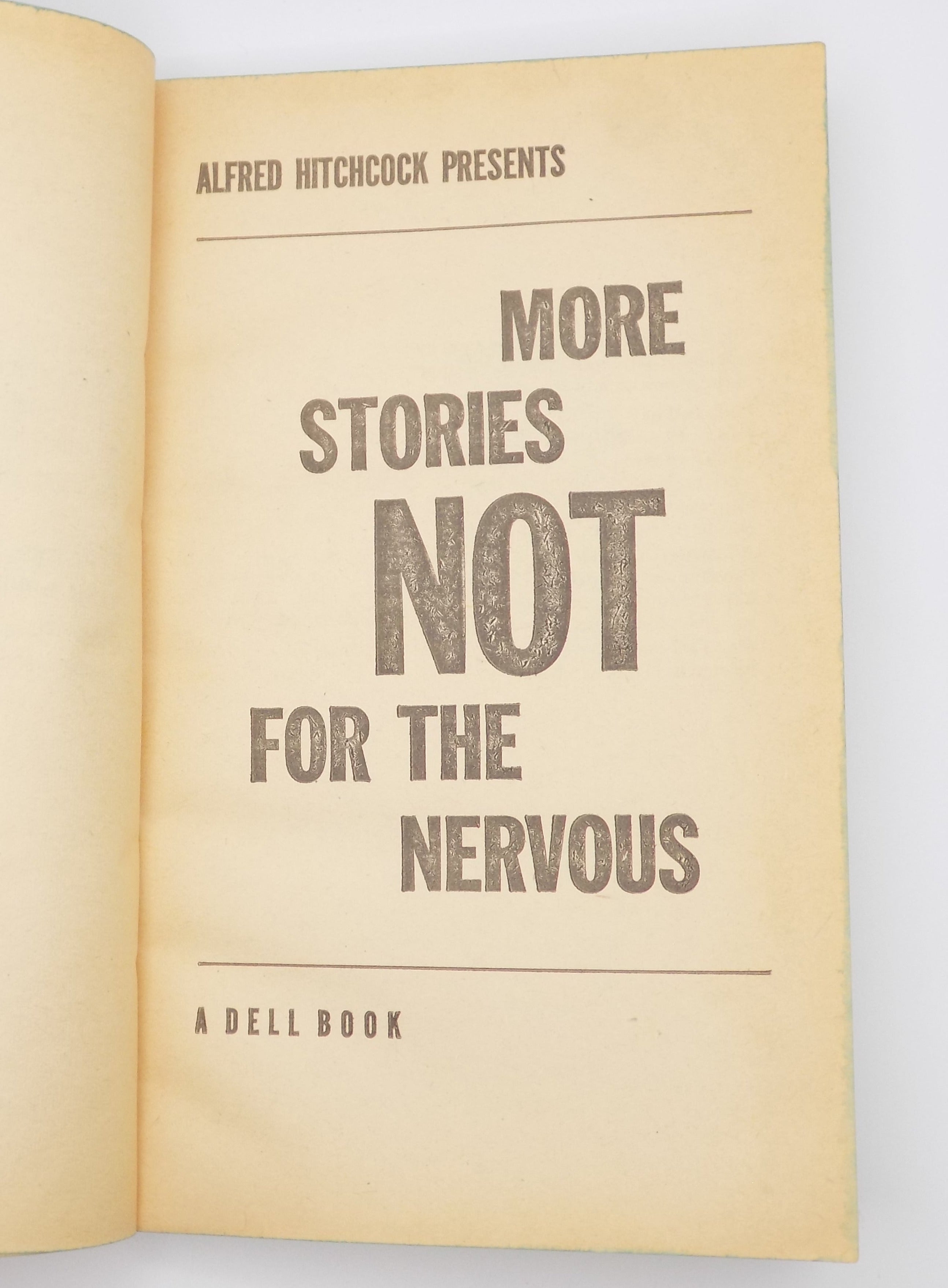 More Stories Not For The Nervous by Alfred Hitchcock  [Dell, 1967]