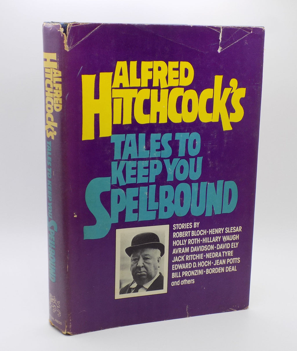 Tales to Keep You Spellbound by Alfred Hitchcock [B.C.E., Hardcover]
