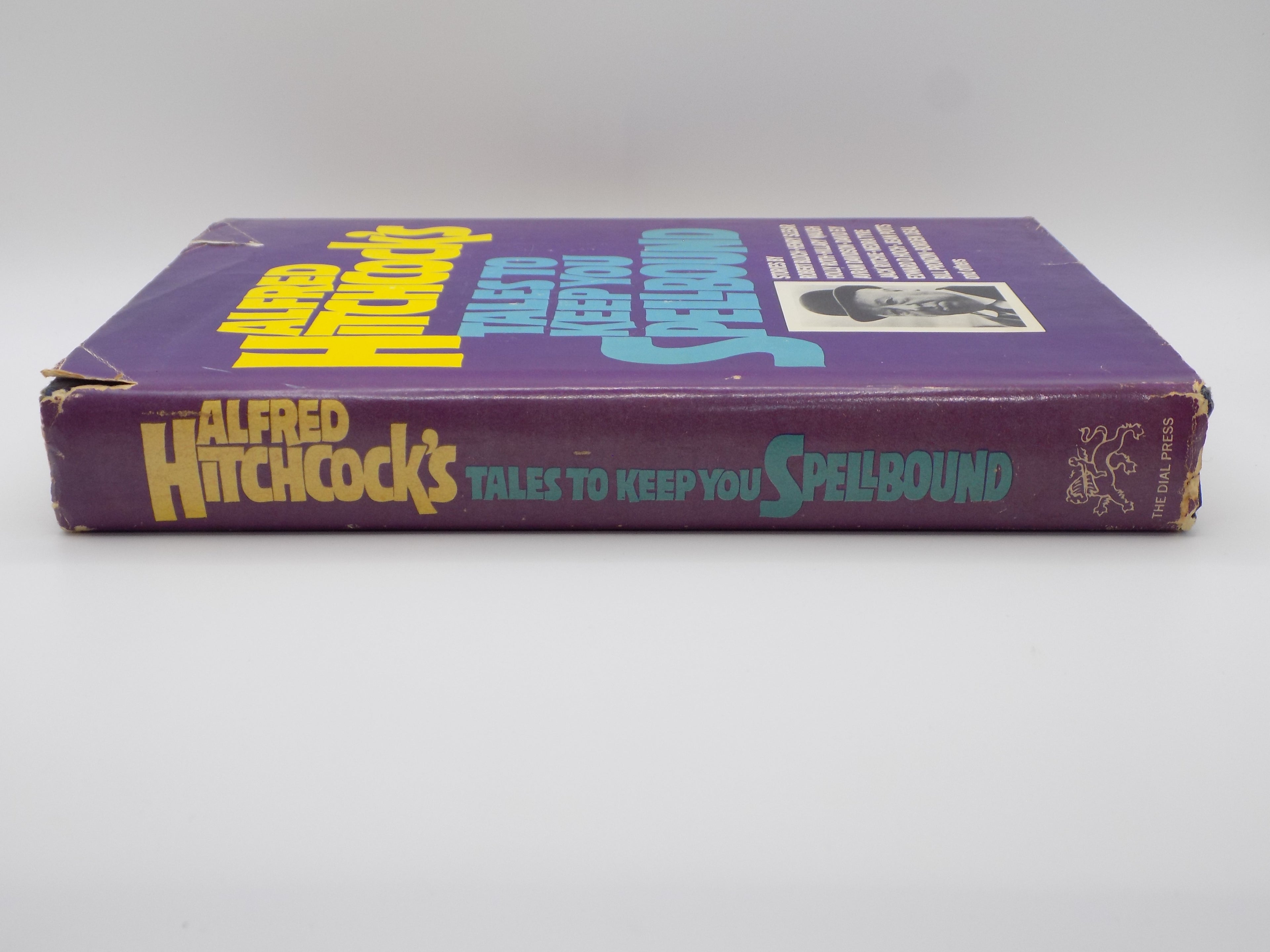 Tales to Keep You Spellbound by Alfred Hitchcock [B.C.E., Hardcover]