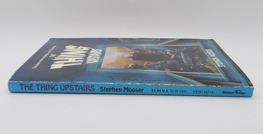 The Thing Upstairs by Stephen Mooser [Rainbow Bridge, 1994]