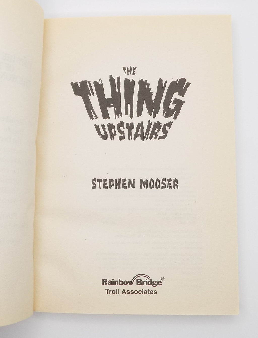 The Thing Upstairs by Stephen Mooser [Rainbow Bridge, 1994]