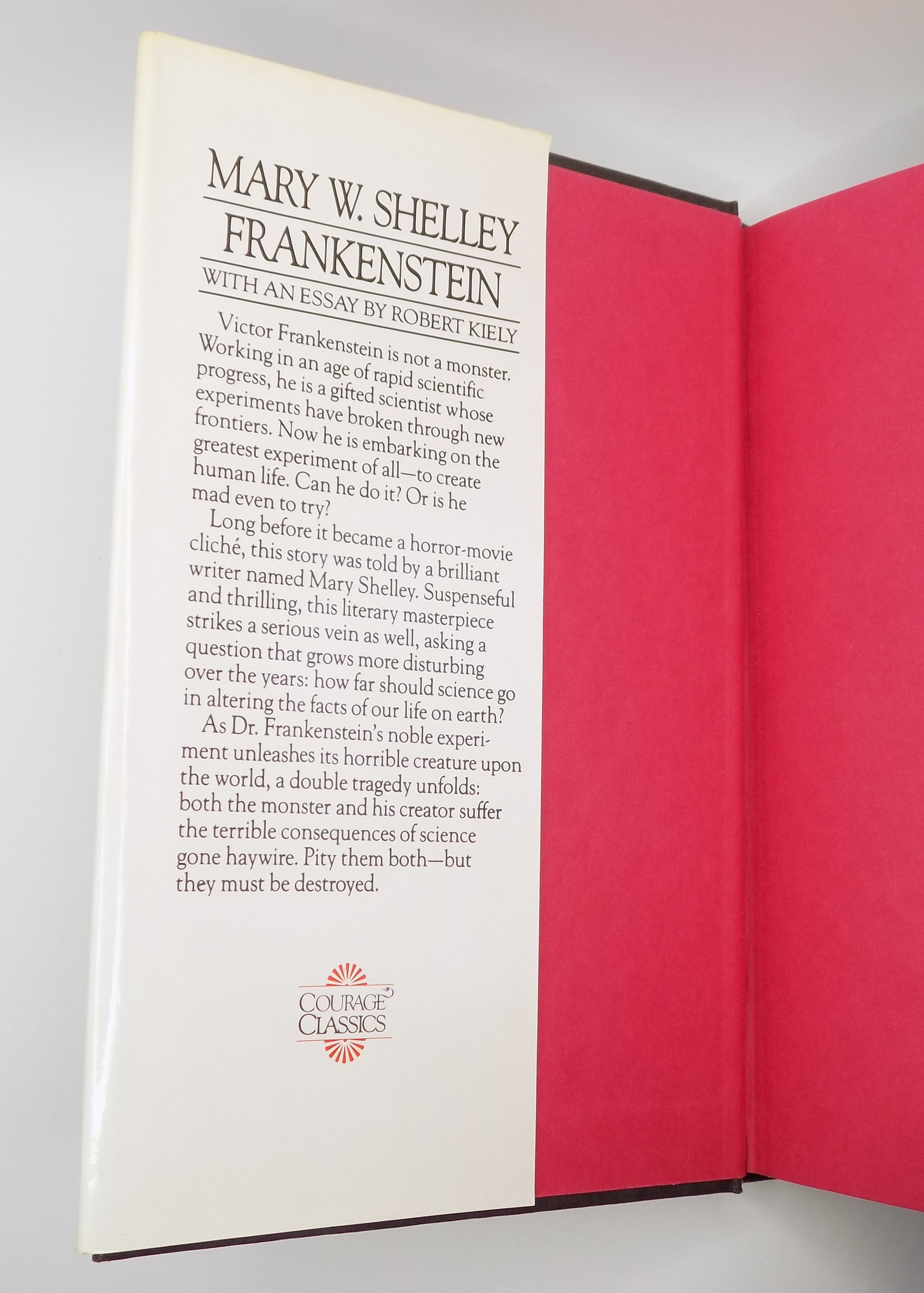 Frankenstein by Mary W. Shelly [B.C.E.] Courage Classics, 1990