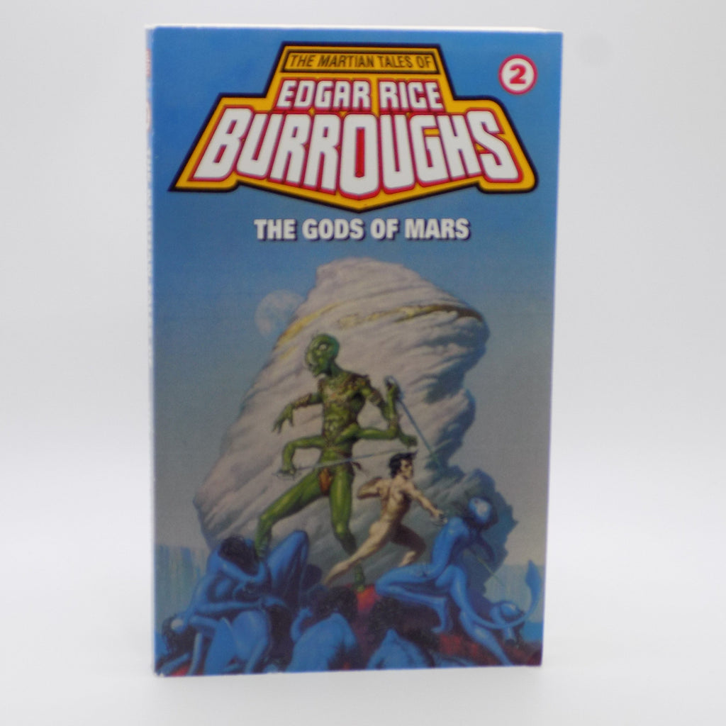 The Gods of Mars by Edgar Rice Burroughs