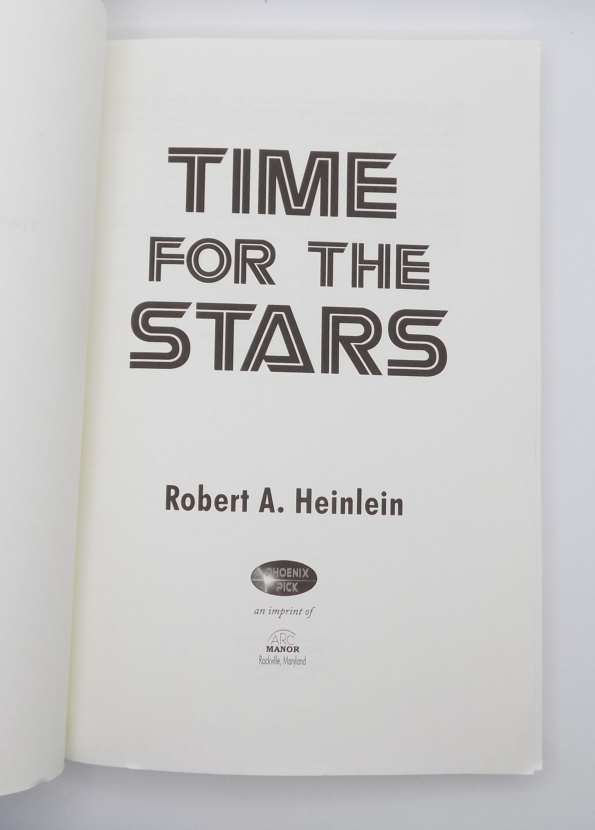 Time for the Stars by Robert A. Heinlein [Phoneix Pick, 2017]