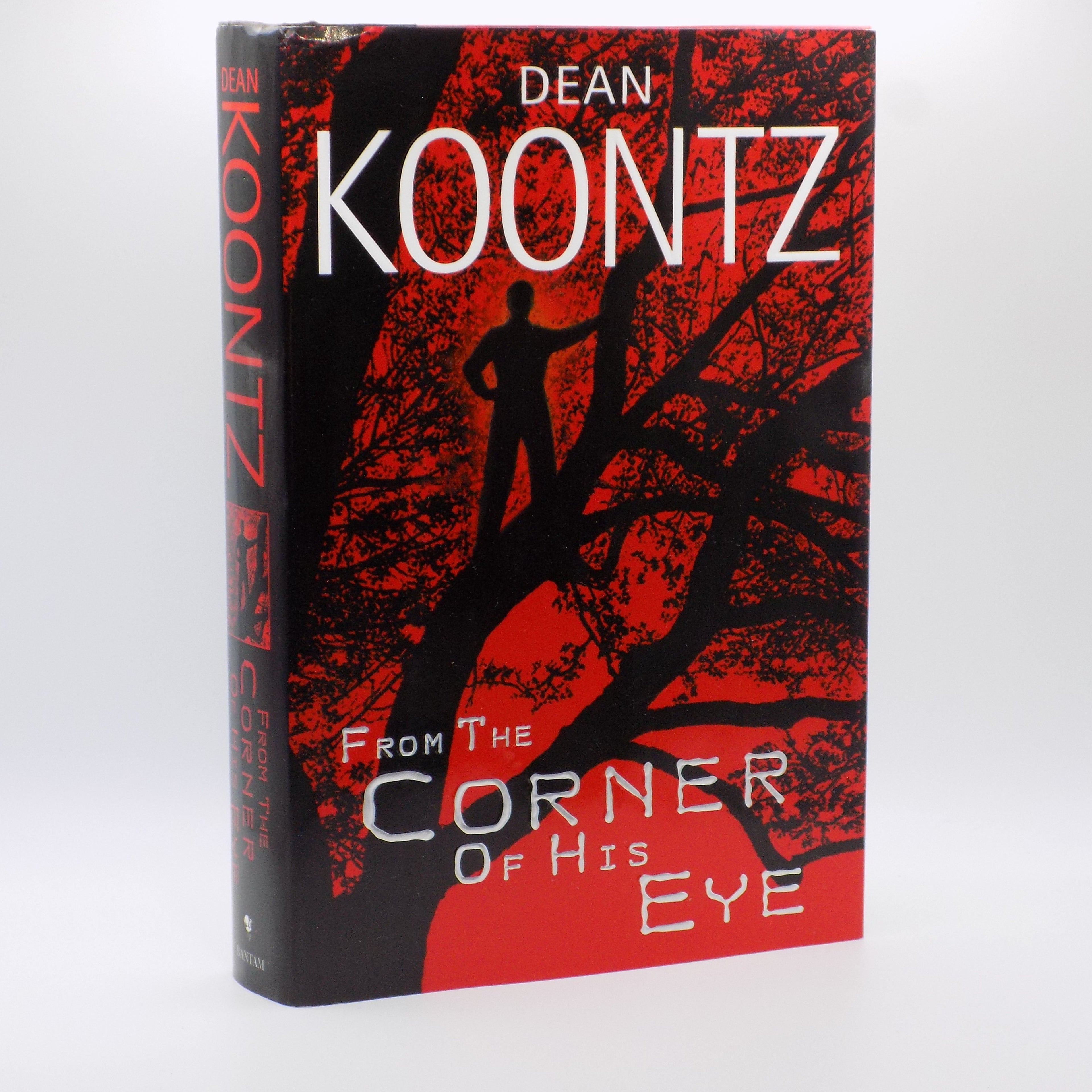 From the Corner of His Eye by Dean Koontz [ First Edition] Bantam Horror, 2000