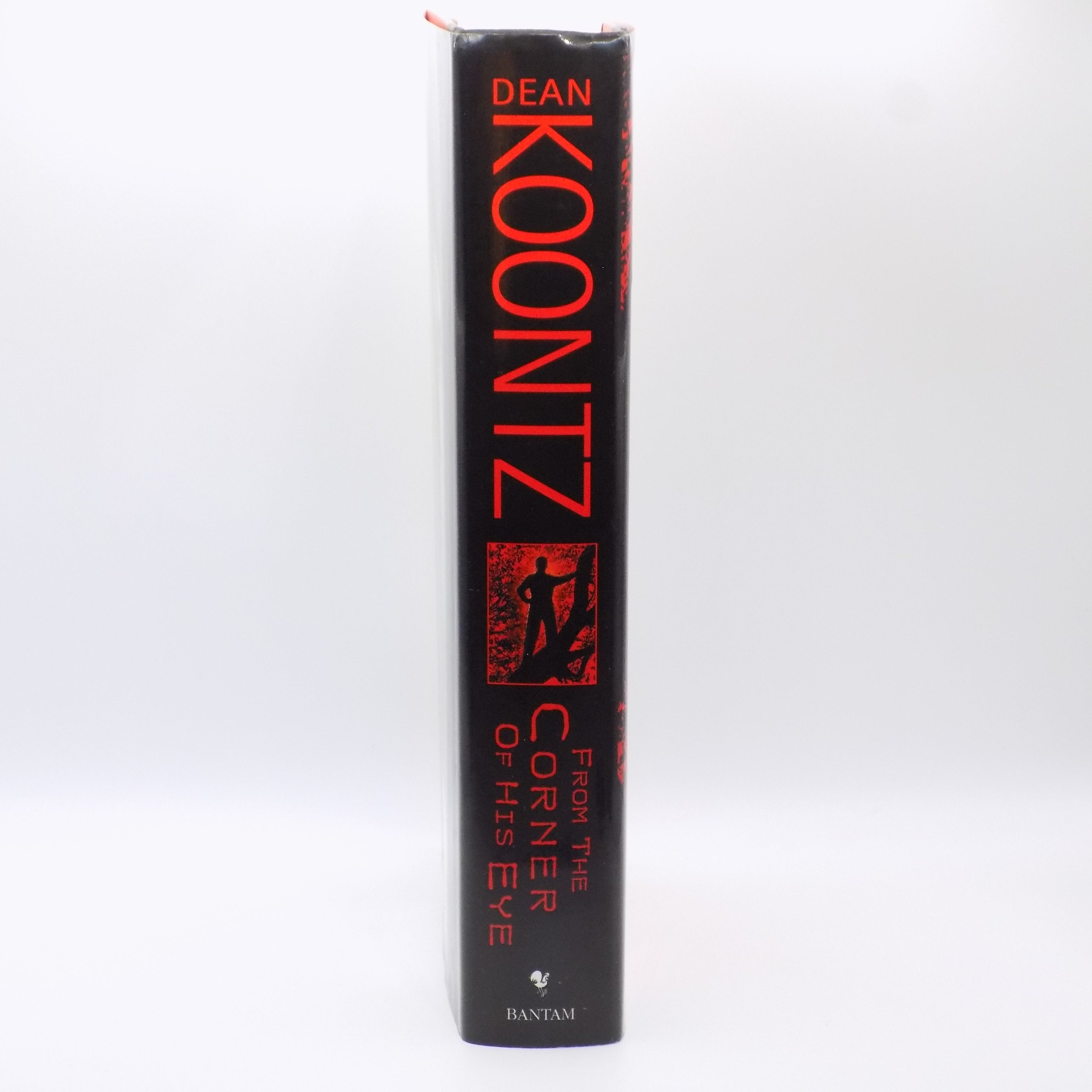 From the Corner of His Eye by Dean Koontz [ First Edition] Bantam Horror, 2000