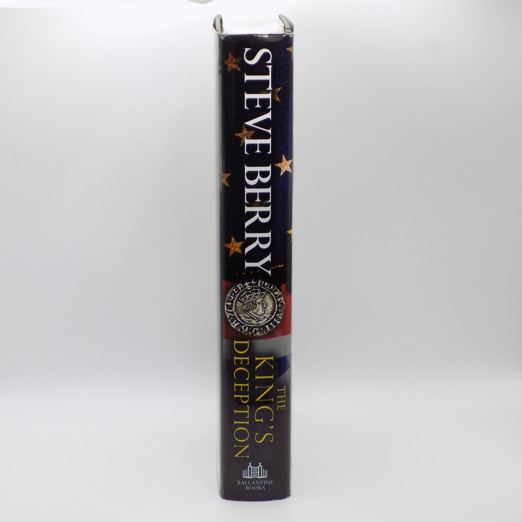 The Kings Deception by Steve Berry [First Edition & Signed] Ballantine Books, 2013
