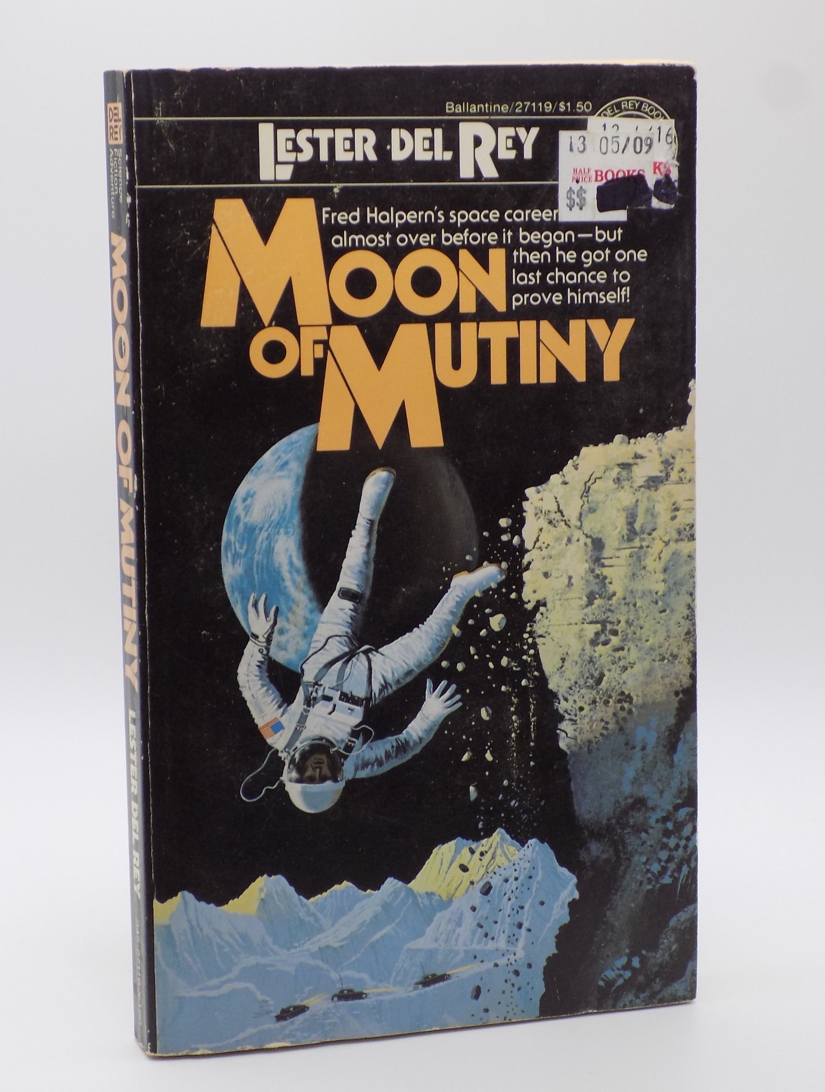 Moon of Mutiny by Lester Dey Rey [Del Rey, 1977]