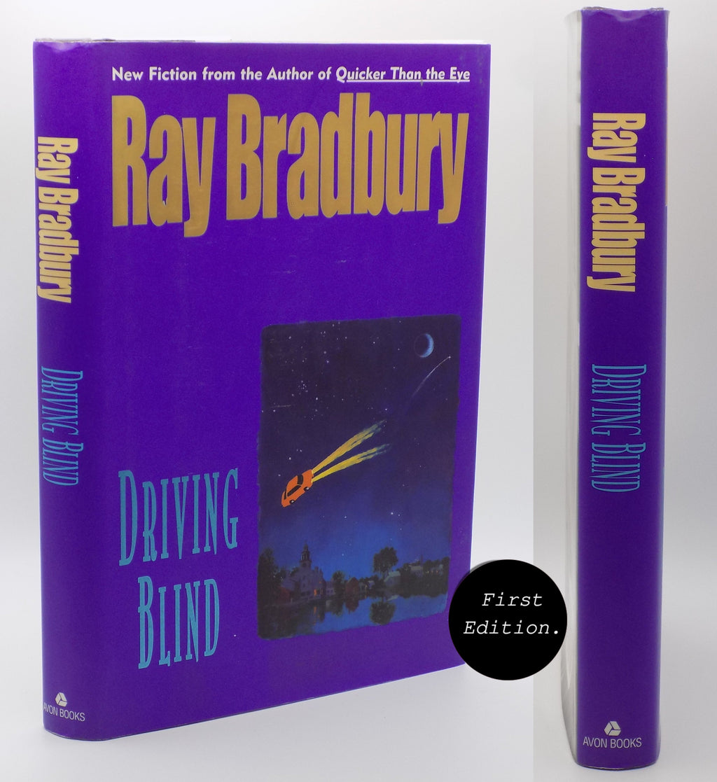 Driving Blind by Ray Bradbury [1st Printing] Avon Books, 1997