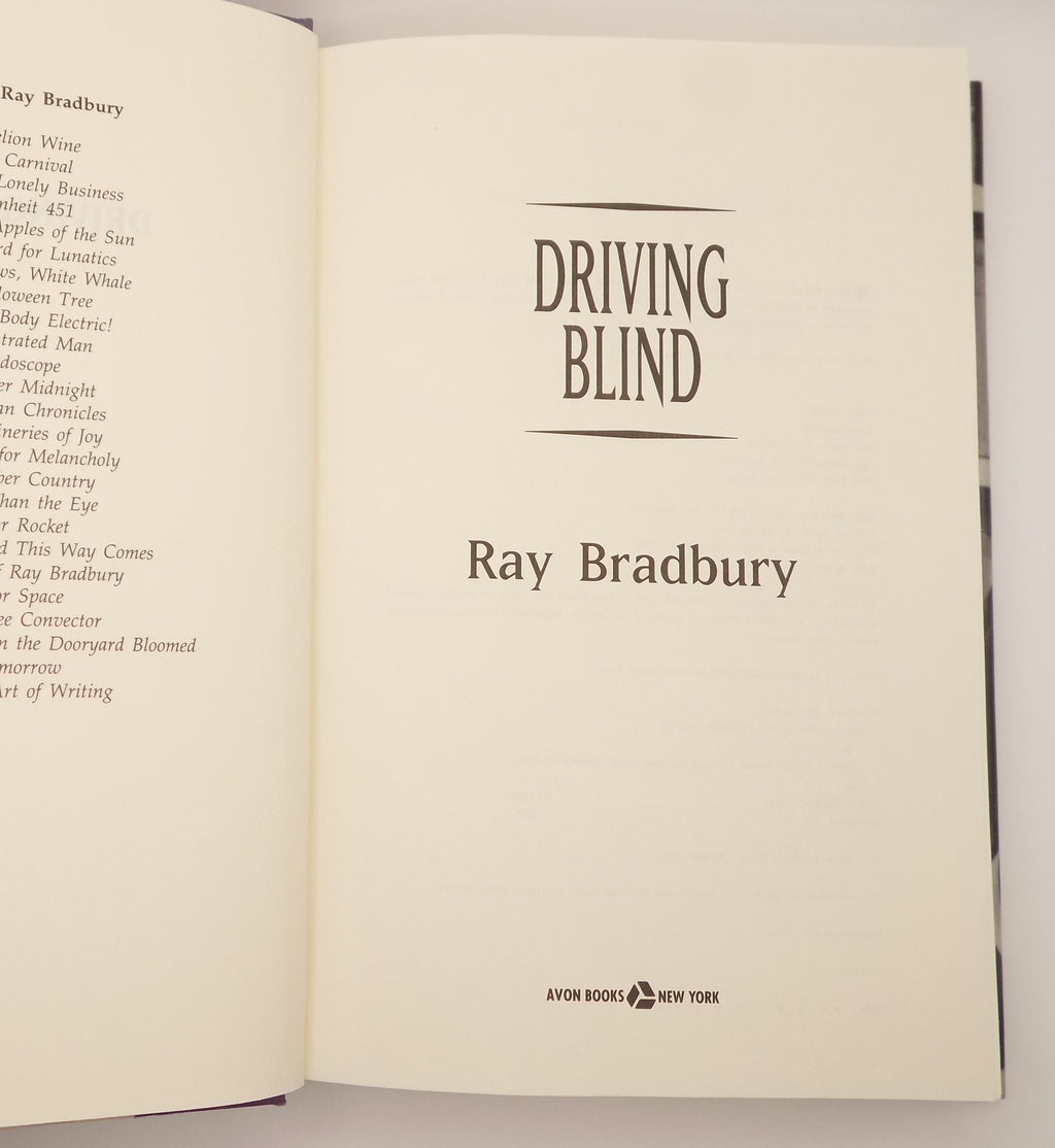 Driving Blind by Ray Bradbury [1st Printing] Avon Books, 1997